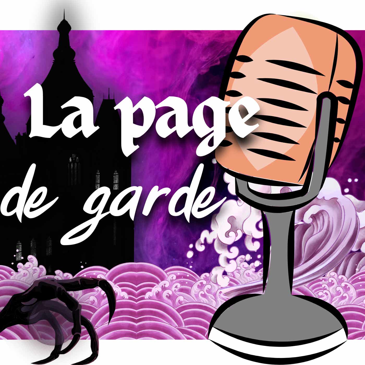 | LA PAGE DE GARDE | Podcasts