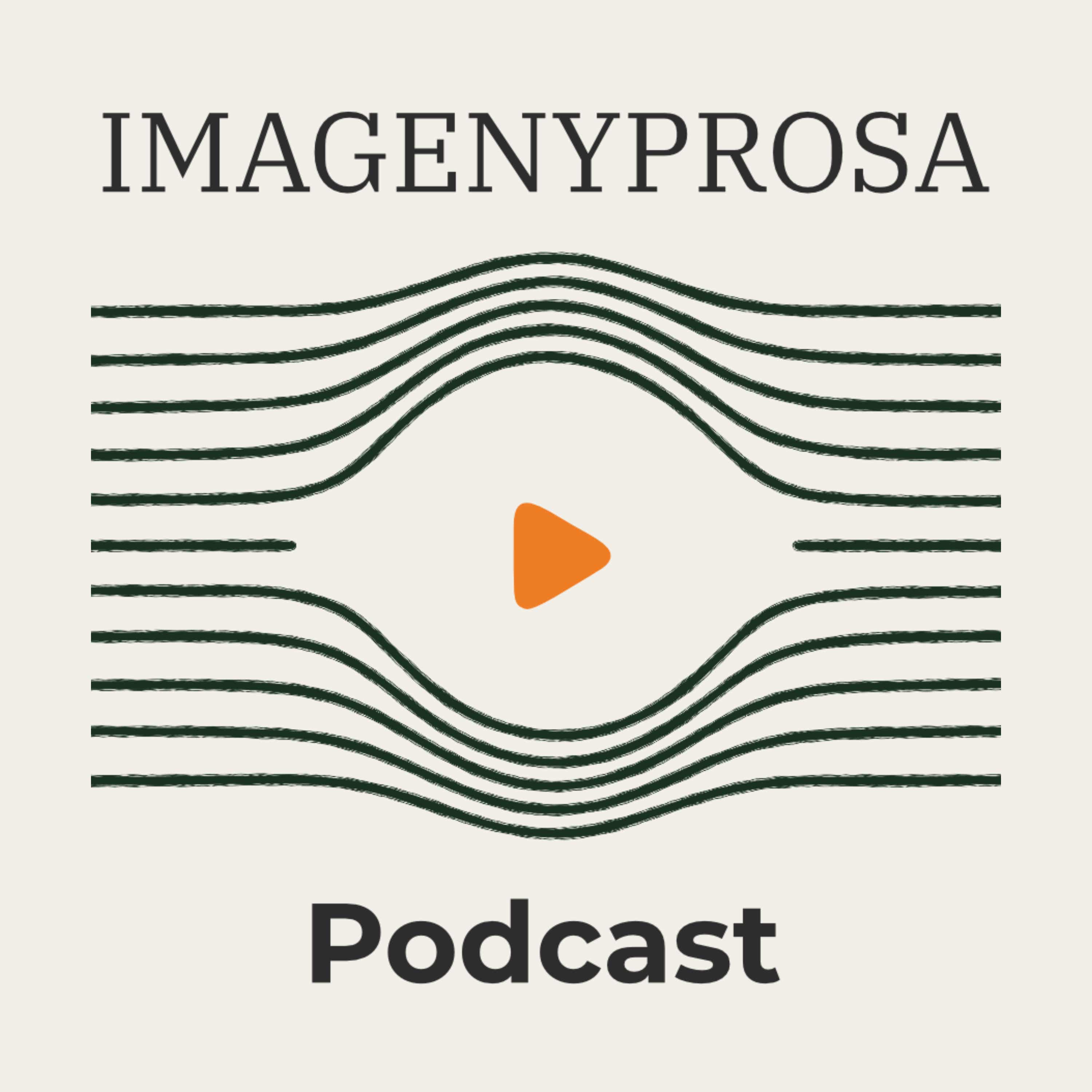 imagenyprosa Podcast