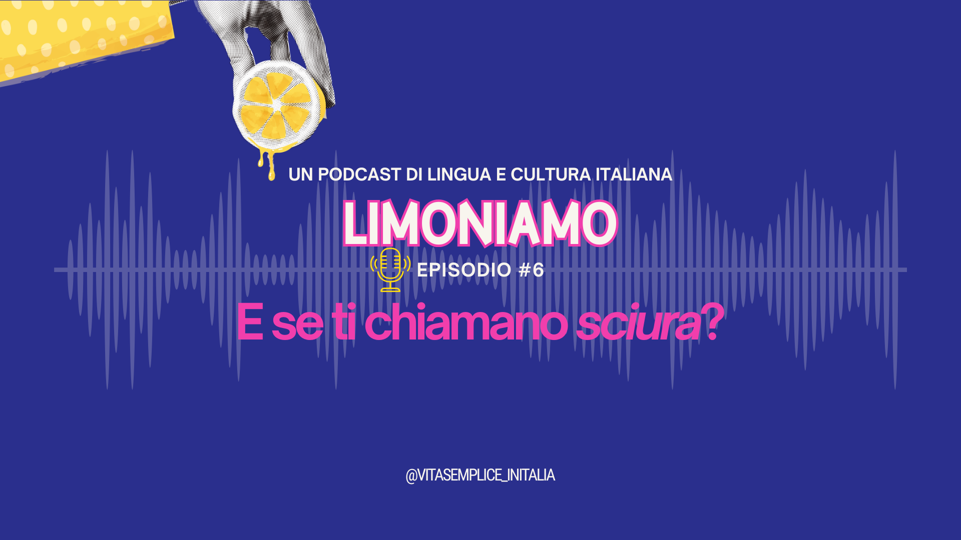 E se ti chiamano sciura?
