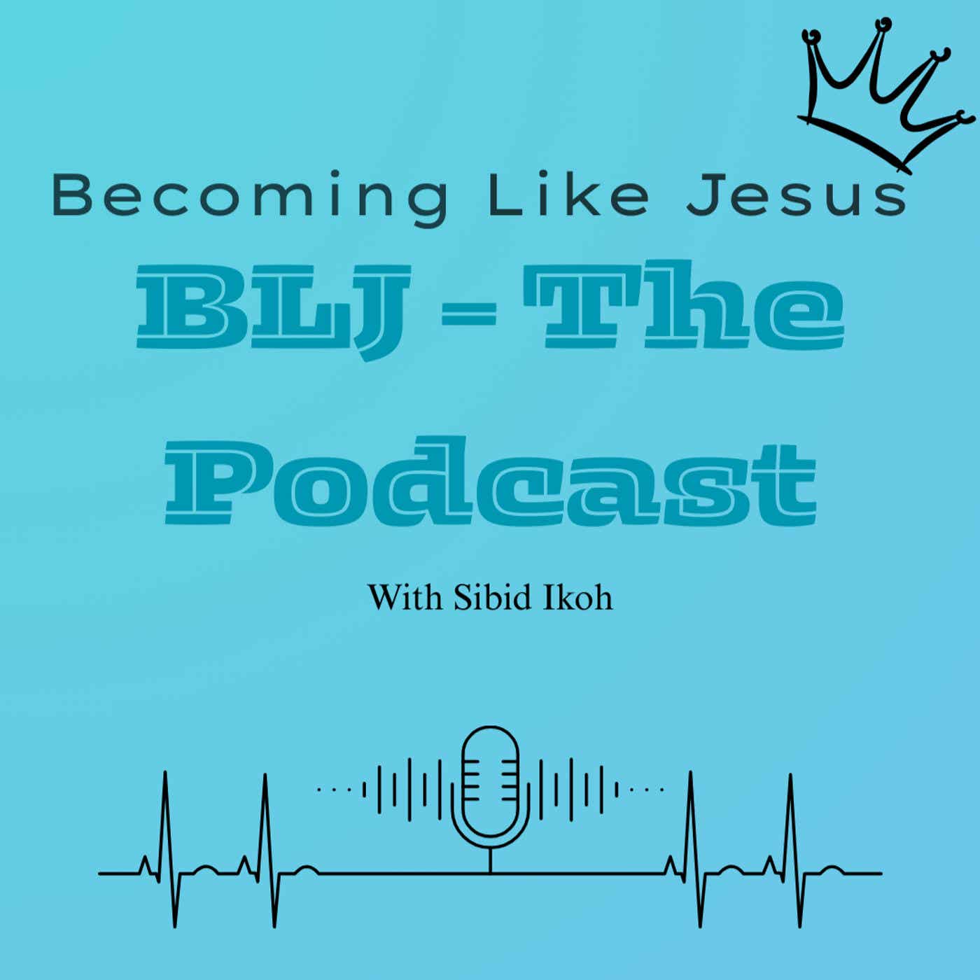 Becoming Like Jesus podcast artwork