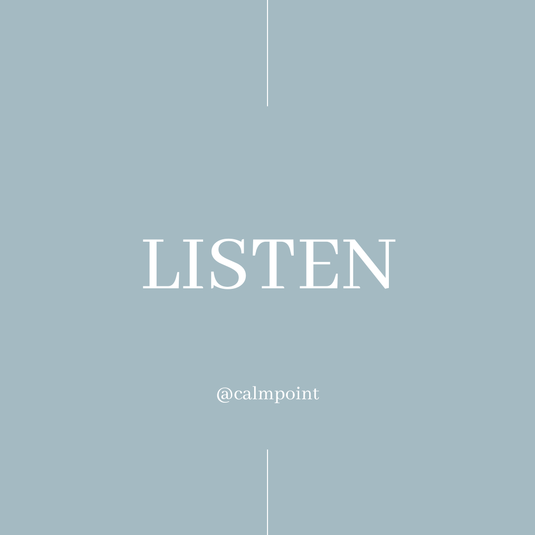 Weekly Practice: Listen (in)