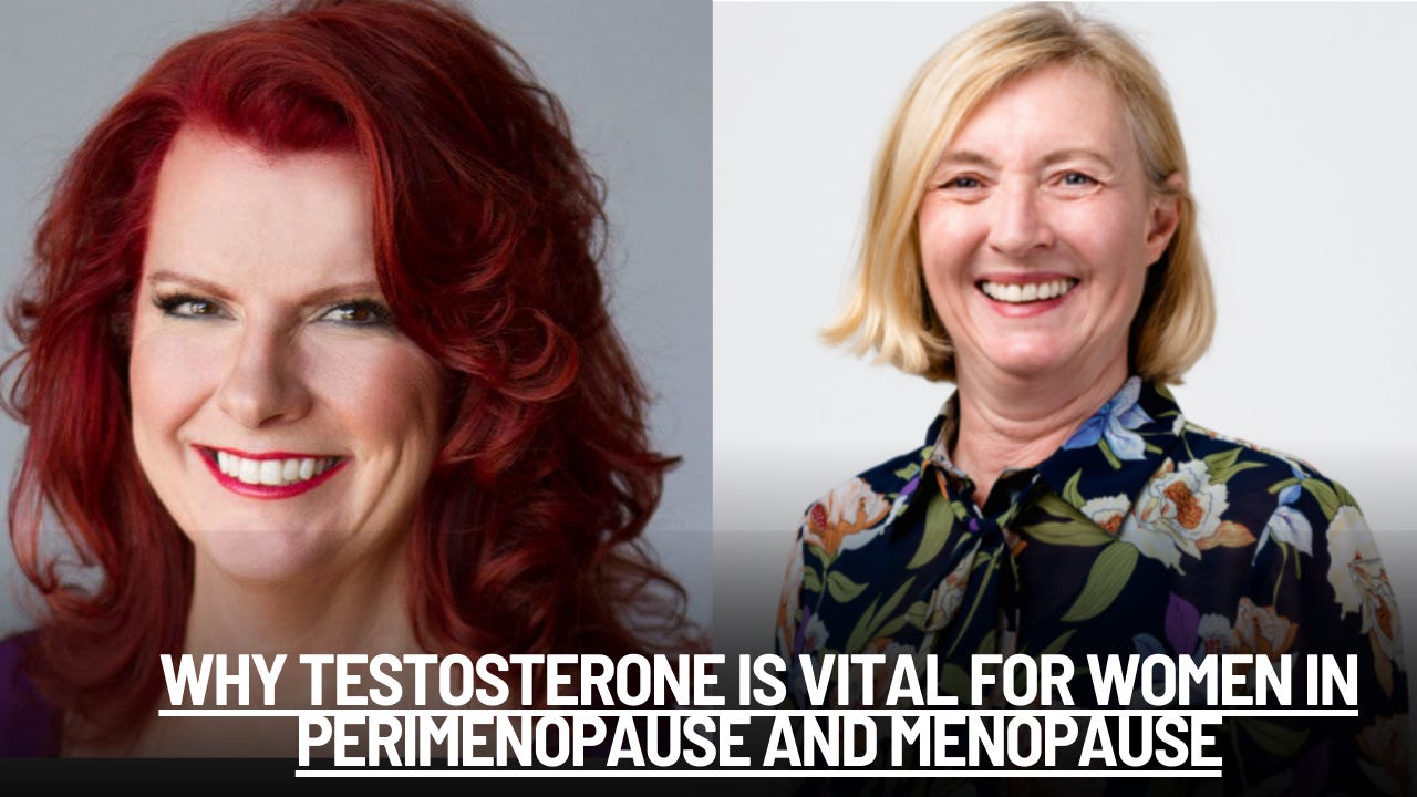 SE6 EP5 Why testosterone is vital for women in perimenopause and menopause.