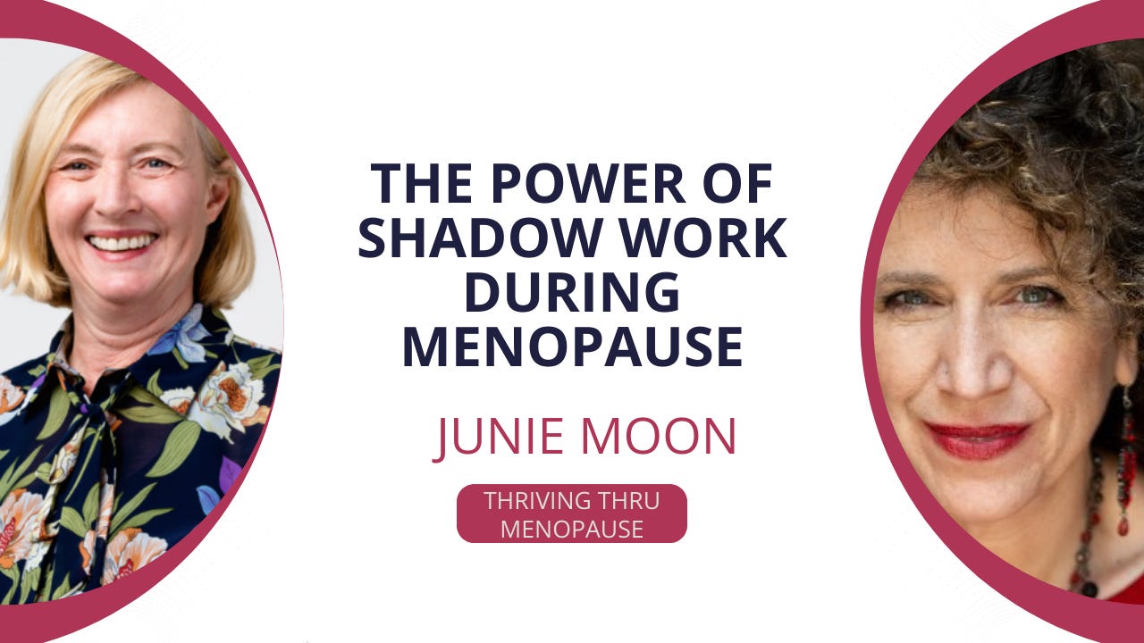 The Power of Shadow Work During Menopause