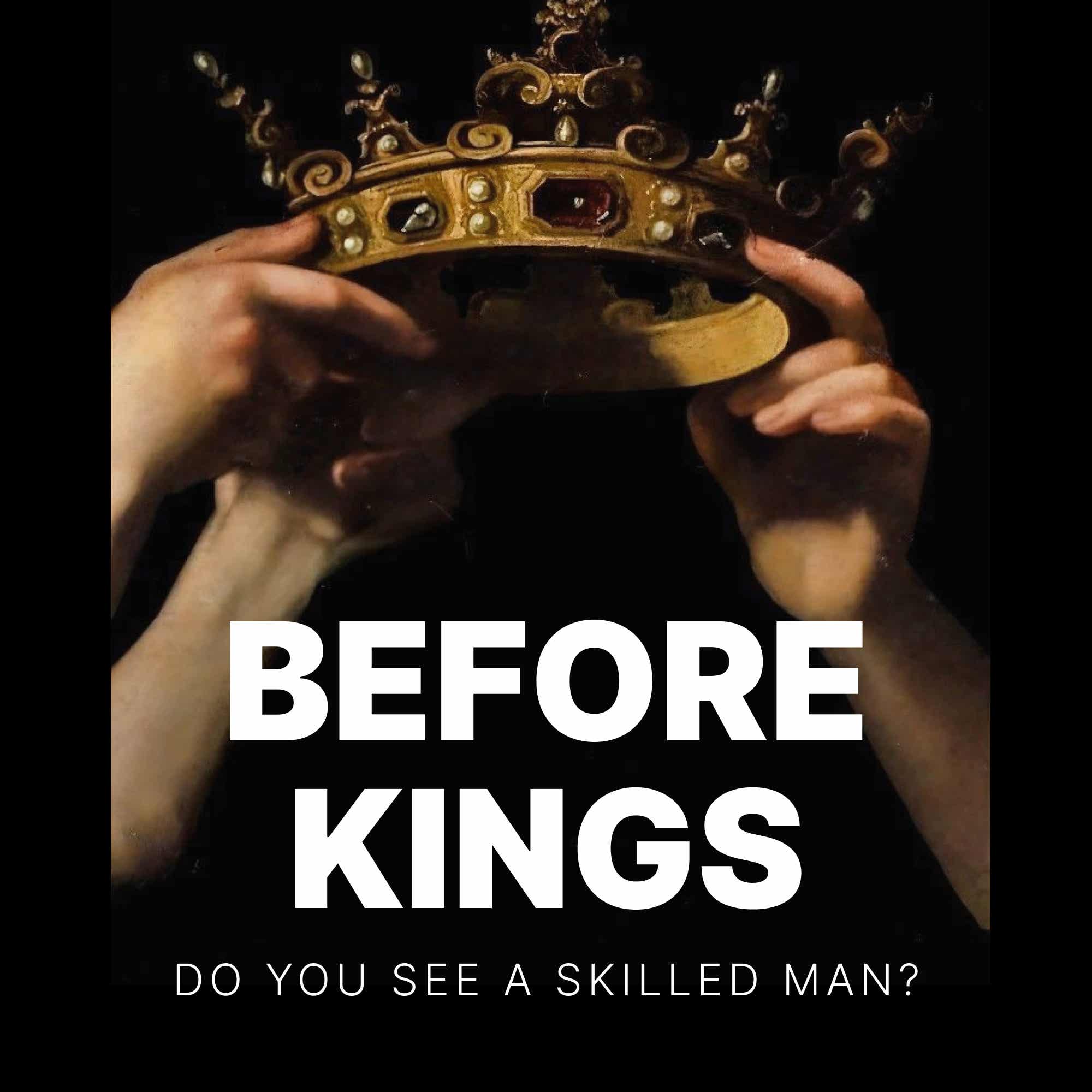 Before Kings