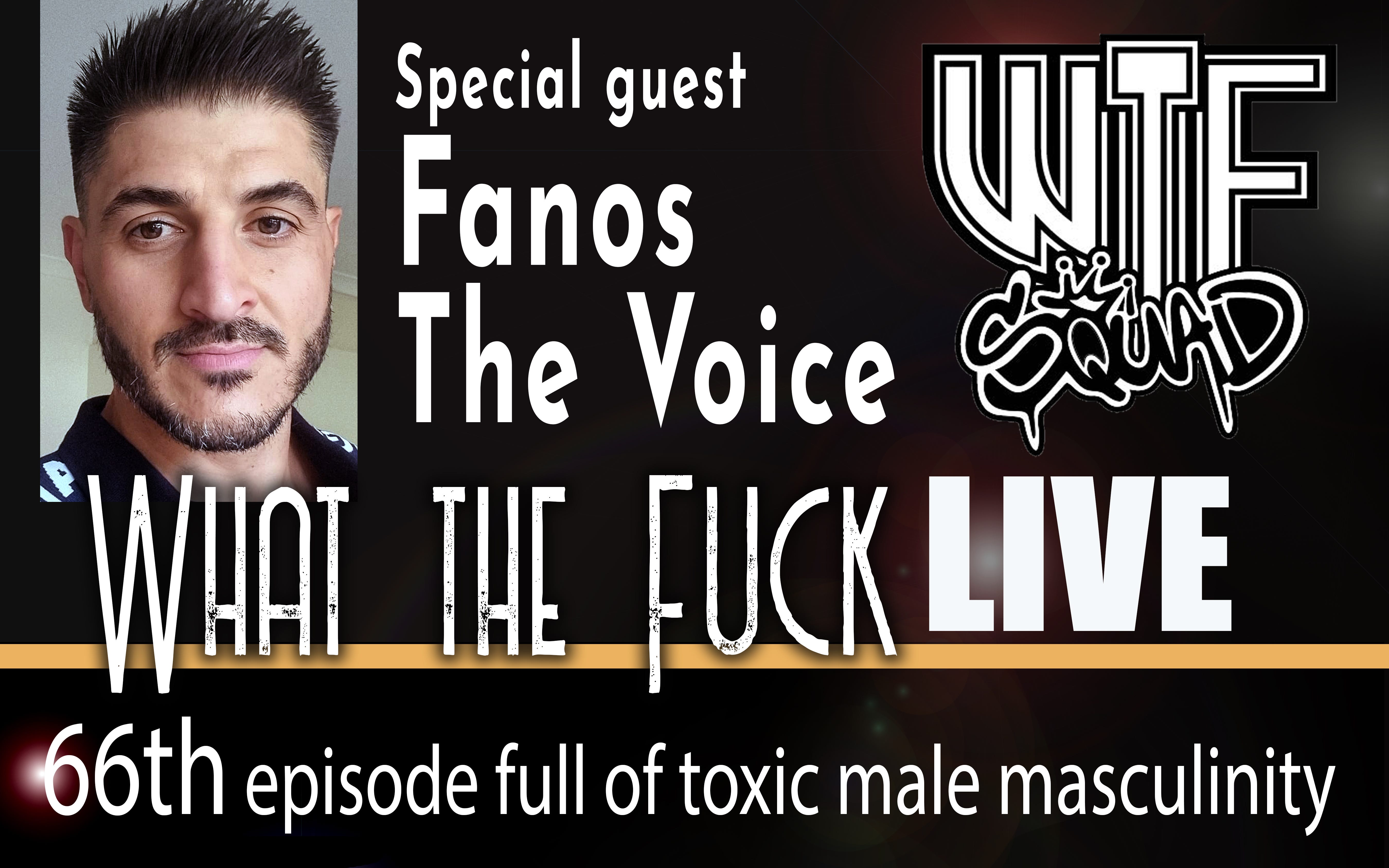 A staggering raw interview with Fanos, a freedom fighter, on WTF 66  episode artwork