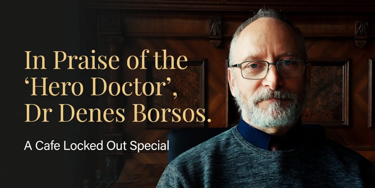 CLO SPECIAL, In Praise of the 'Hero Doctor', Dr Denes Borsos. episode artwork