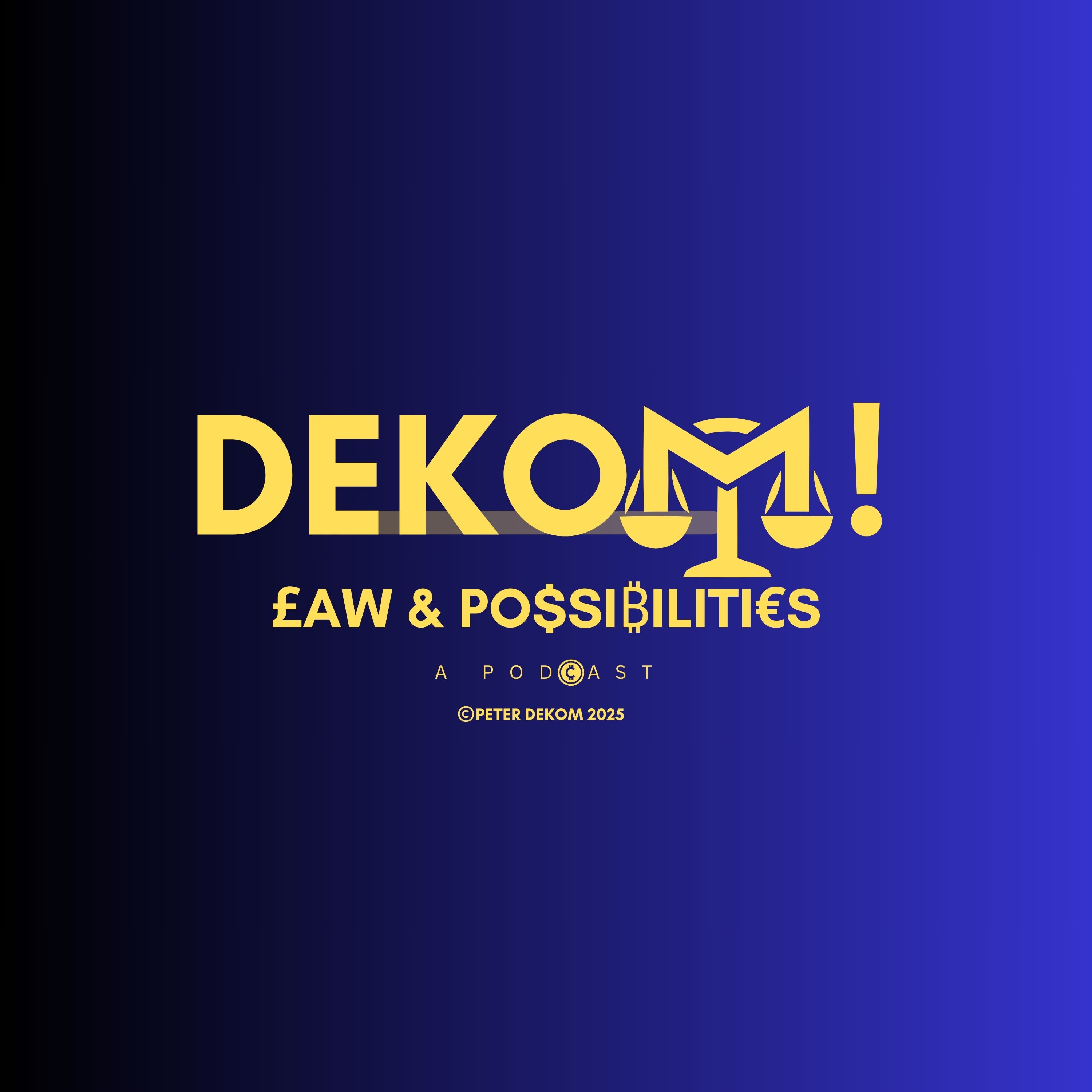 Dekom! Law & Possibilities