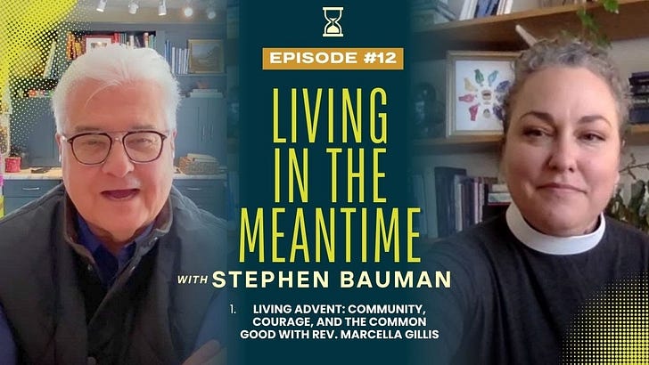Living in the Meantime with Stephen Bauman
