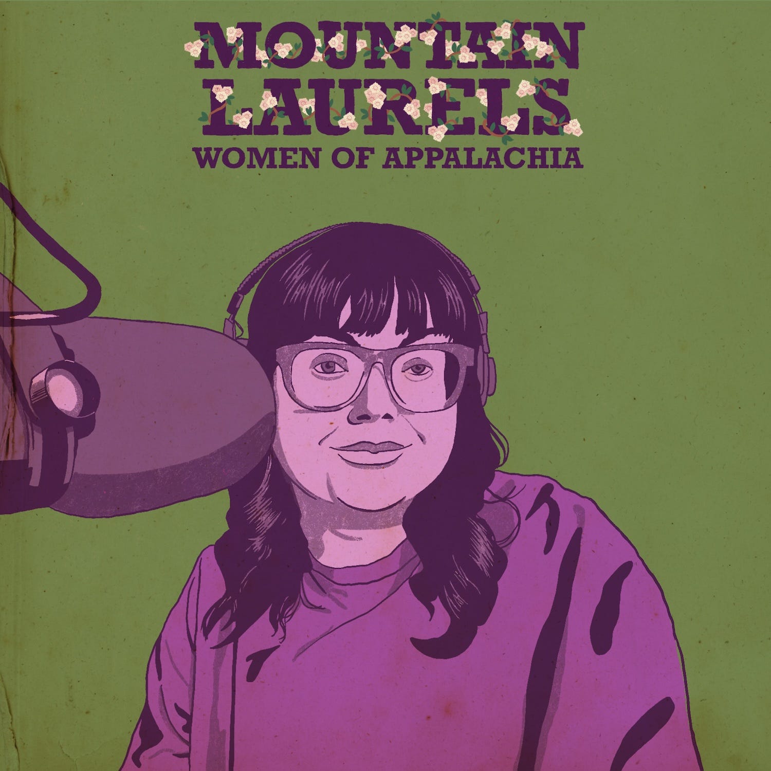 Welcome to Mountain Laurels episode artwork