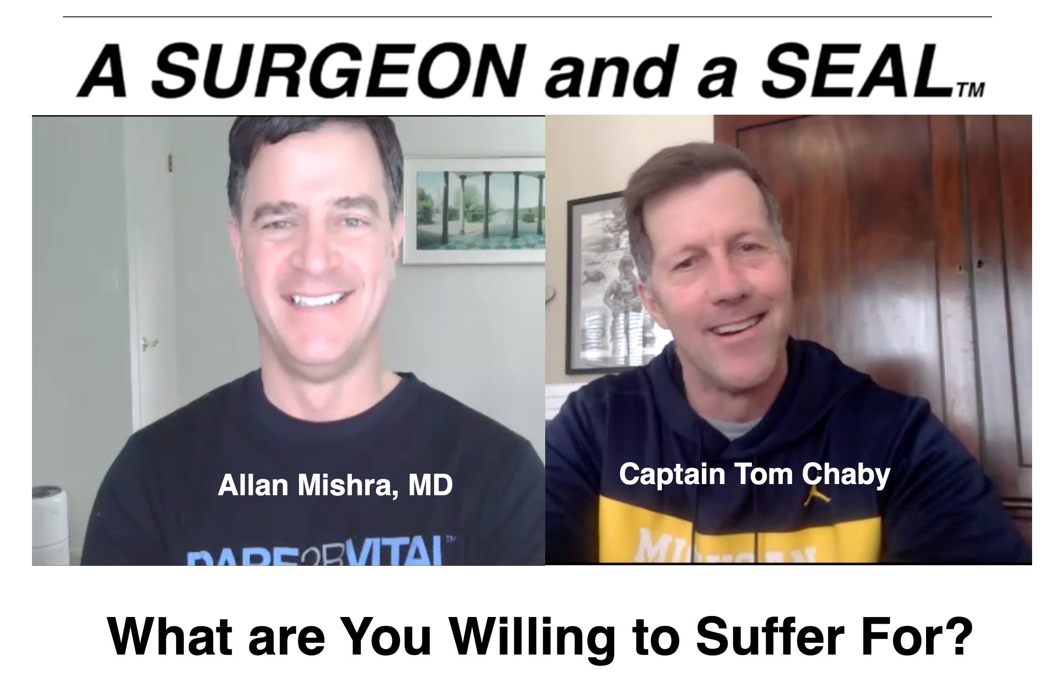 What are You Willing to Suffer For? | Surgeon and a SEAL Episode 5. episode artwork