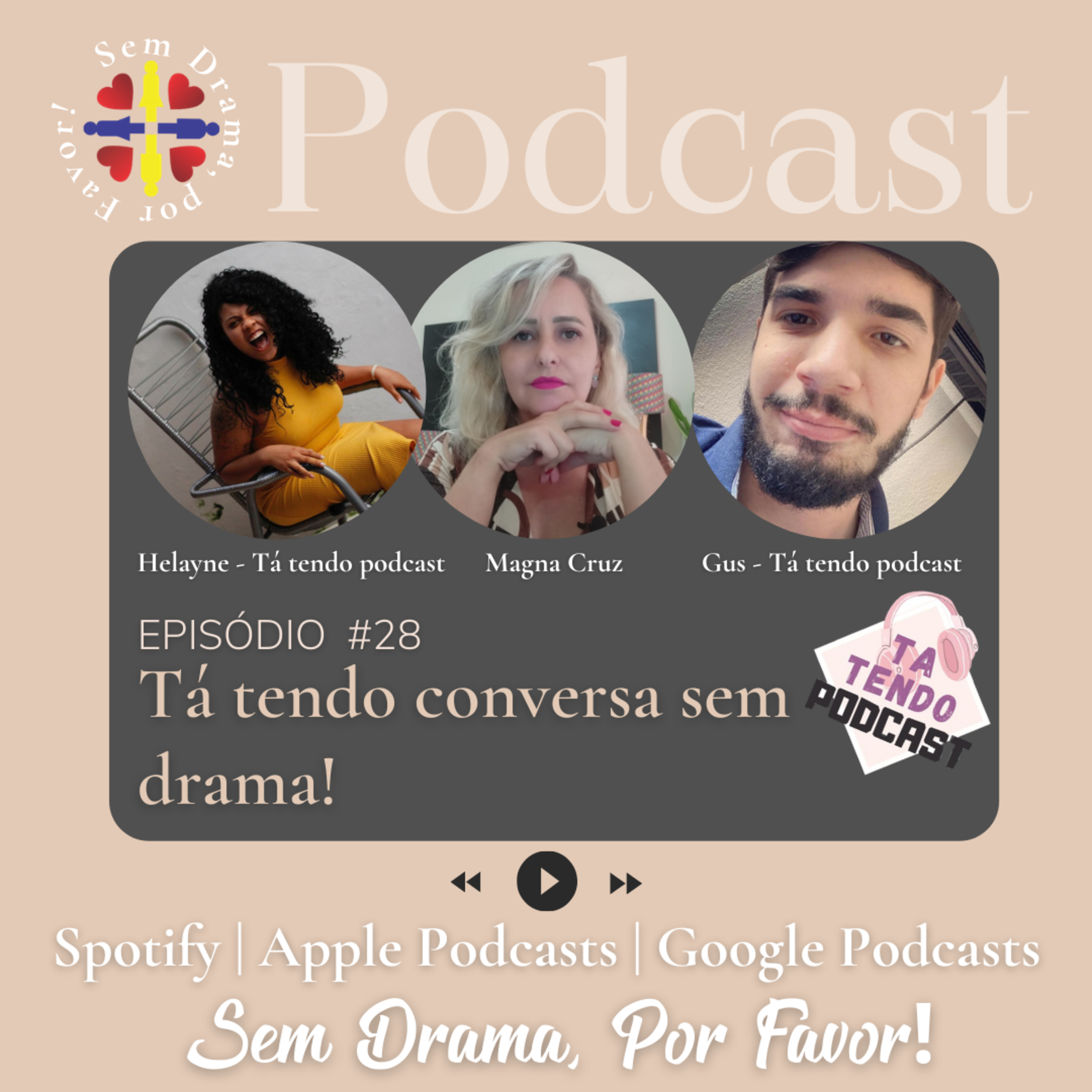 #28 Tá tendo conversa sem drama episode artwork