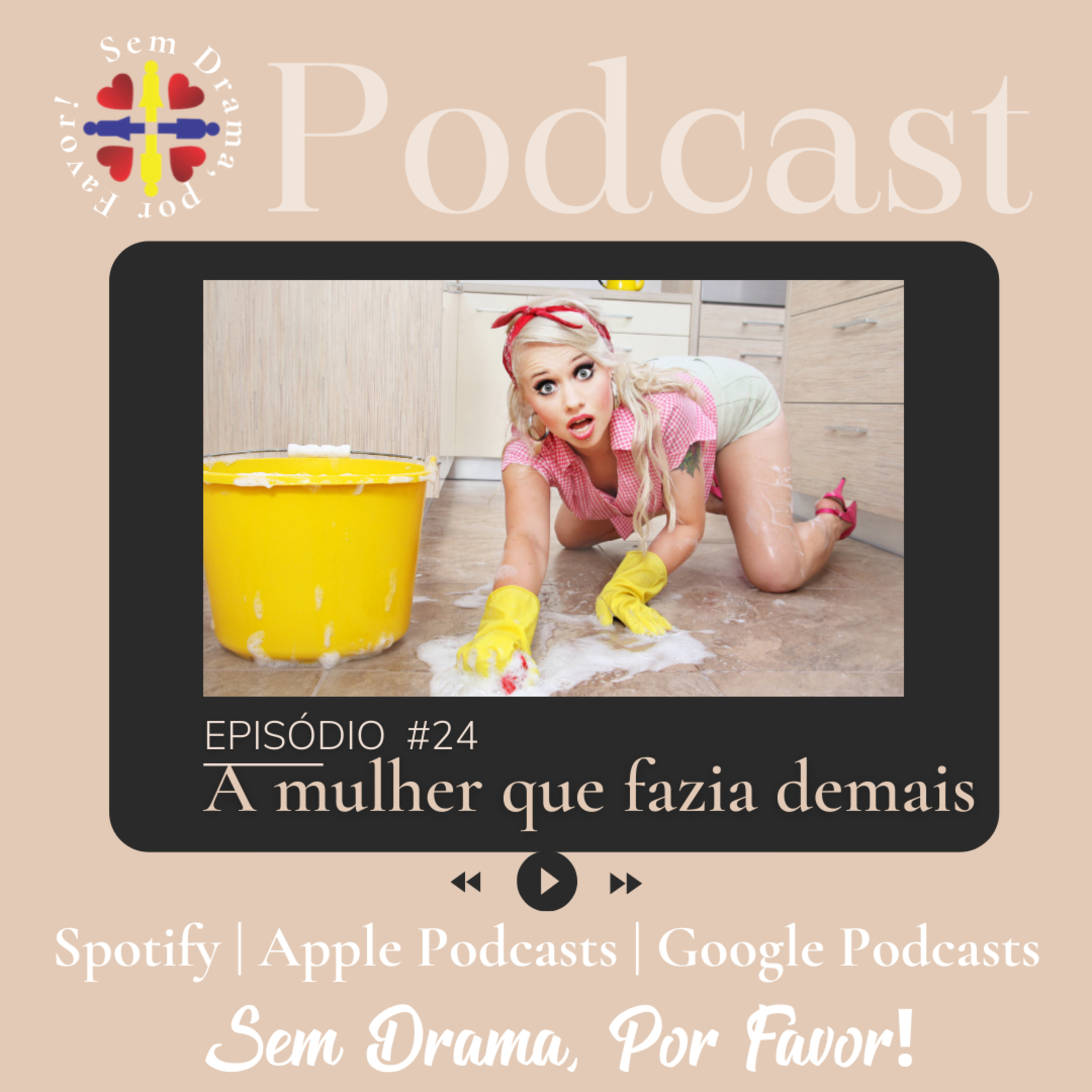 #24 A mulher que fazia demais episode artwork