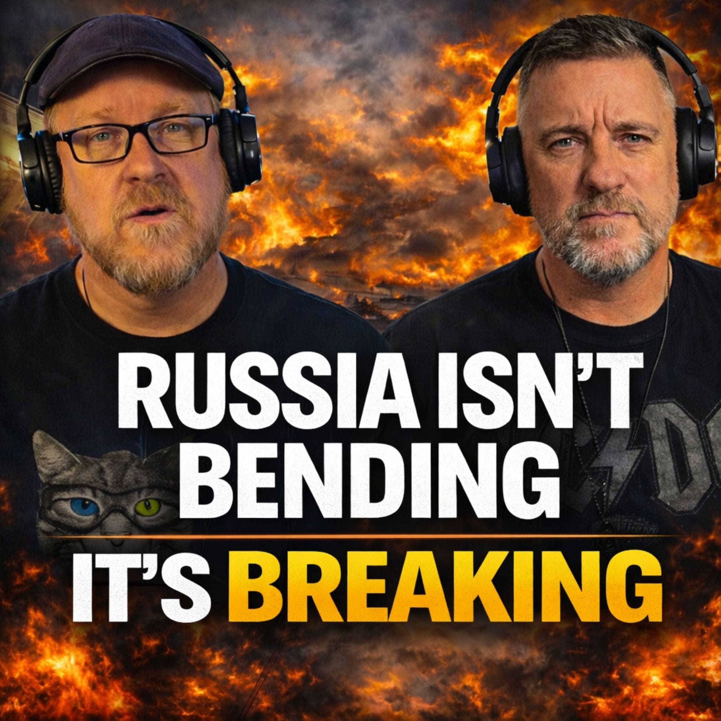 RUSSIA ISN'T BENDING, IT'S BREAKING | Voices From The Front & The Wire Tap:  episode artwork