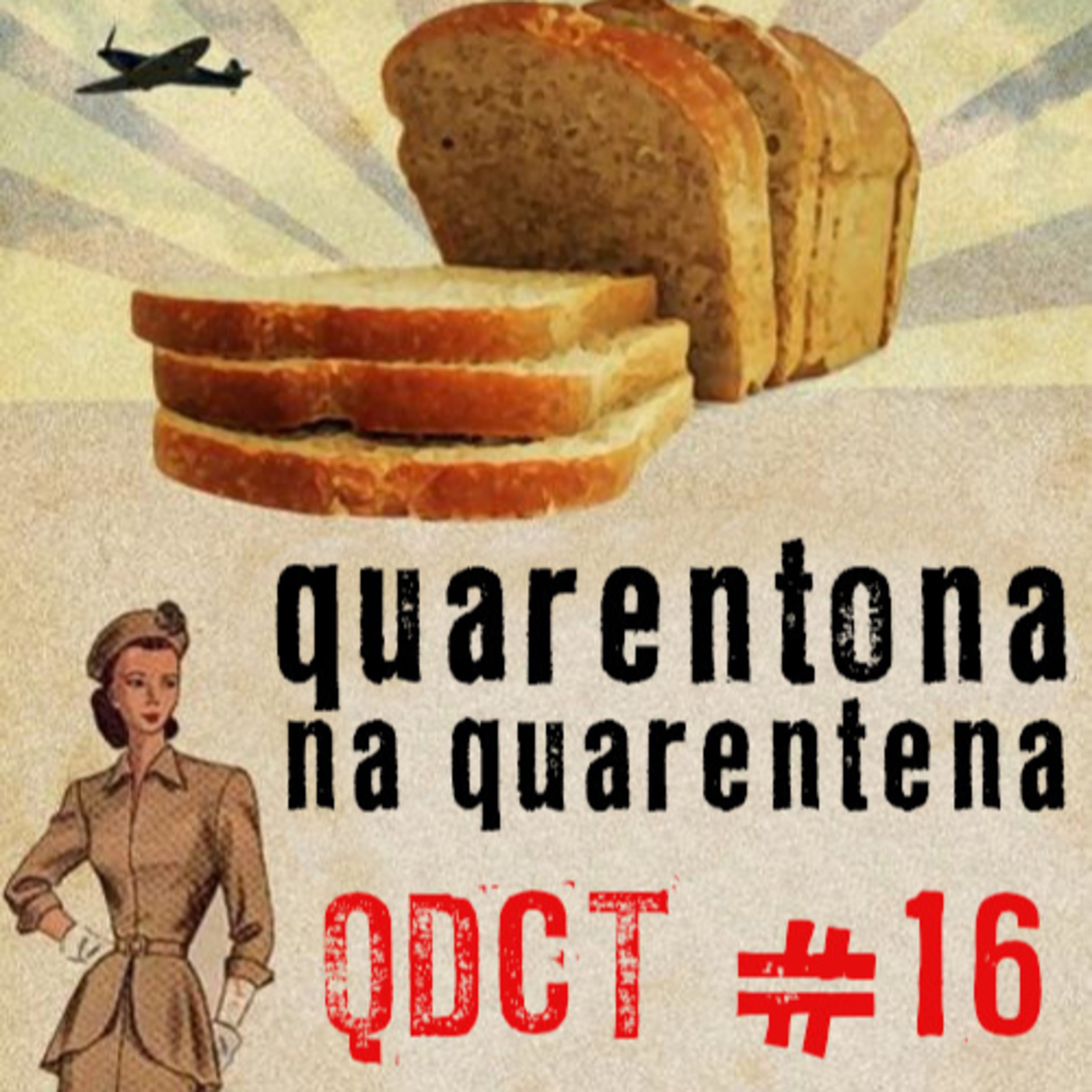 QDCT episódio 16 - Quarentona episode artwork