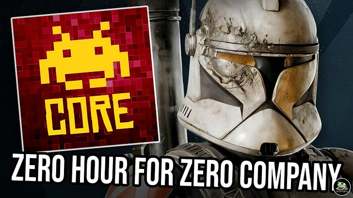 CORE 535: Zero Hour for Zero Company