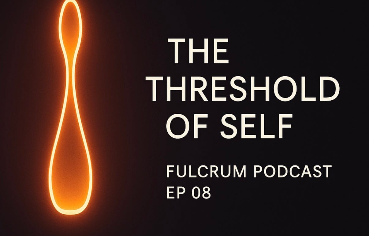 The Threshold of Self