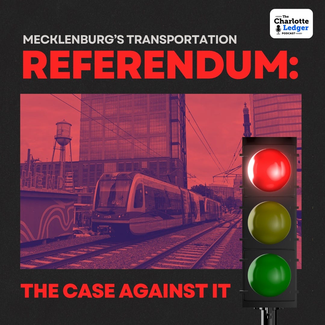The case *against* Mecklenburg's transportation referendum