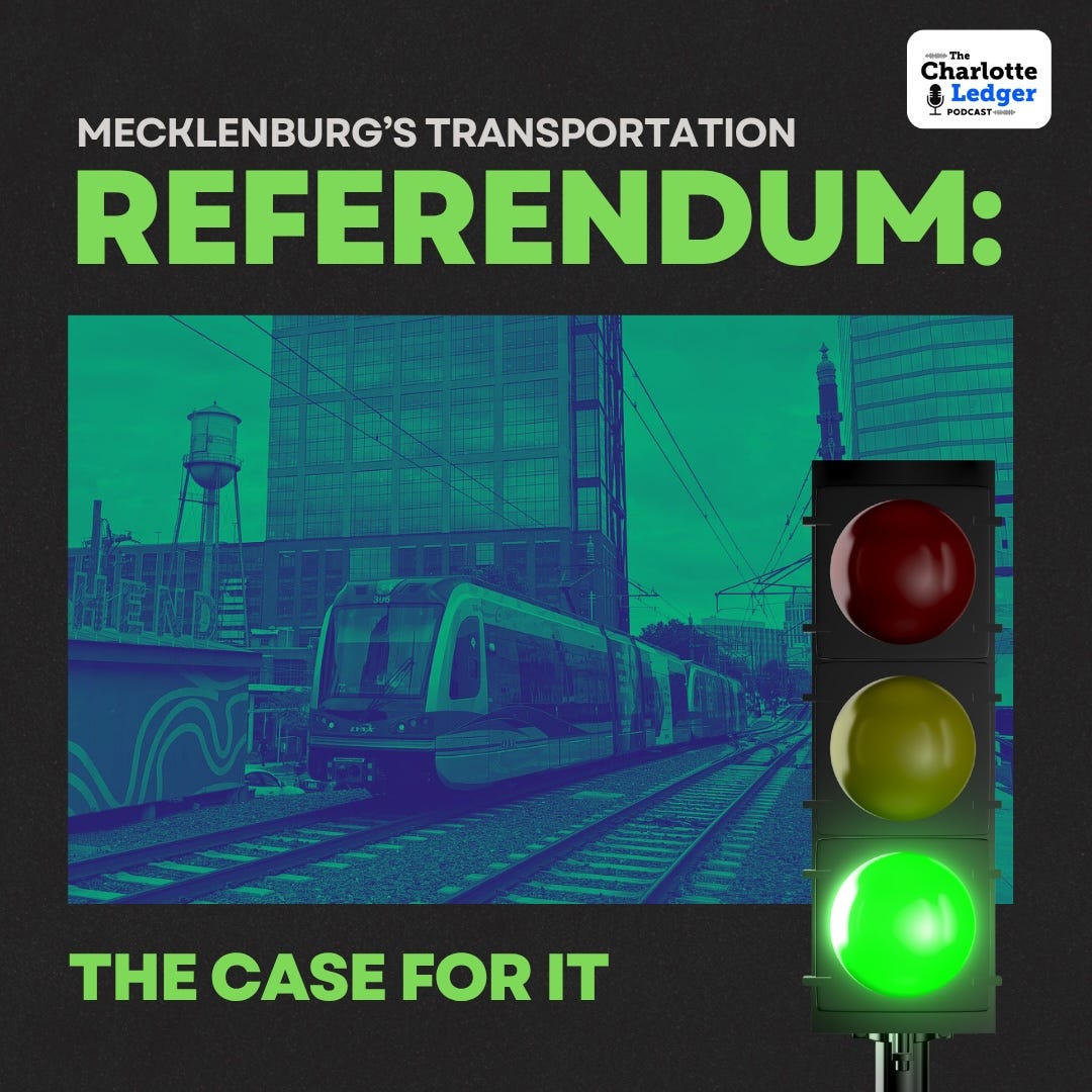 The case *for* Mecklenburg's transportation referendum
