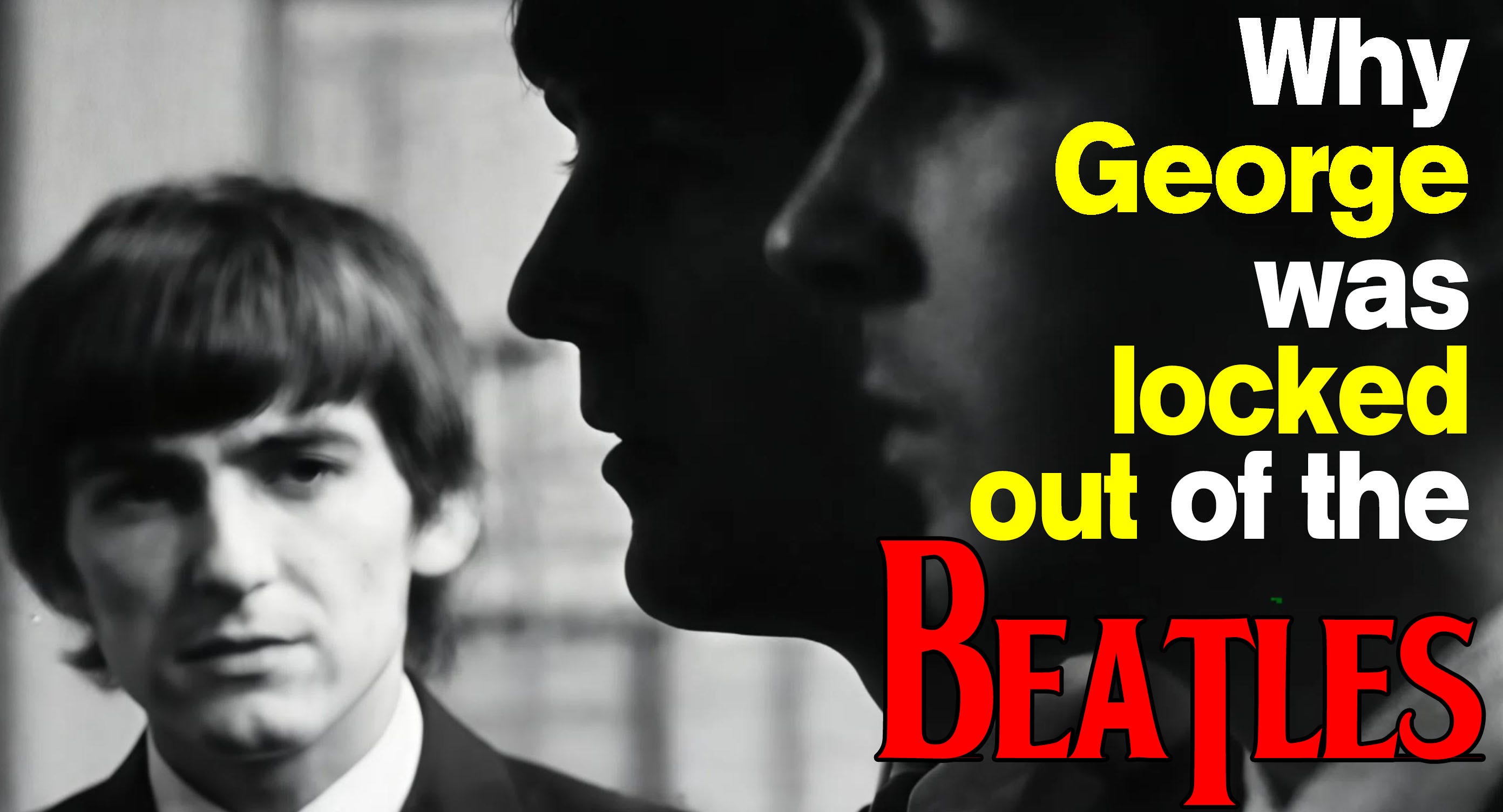 John and Paul Blocked George Harrison: It Backfired
