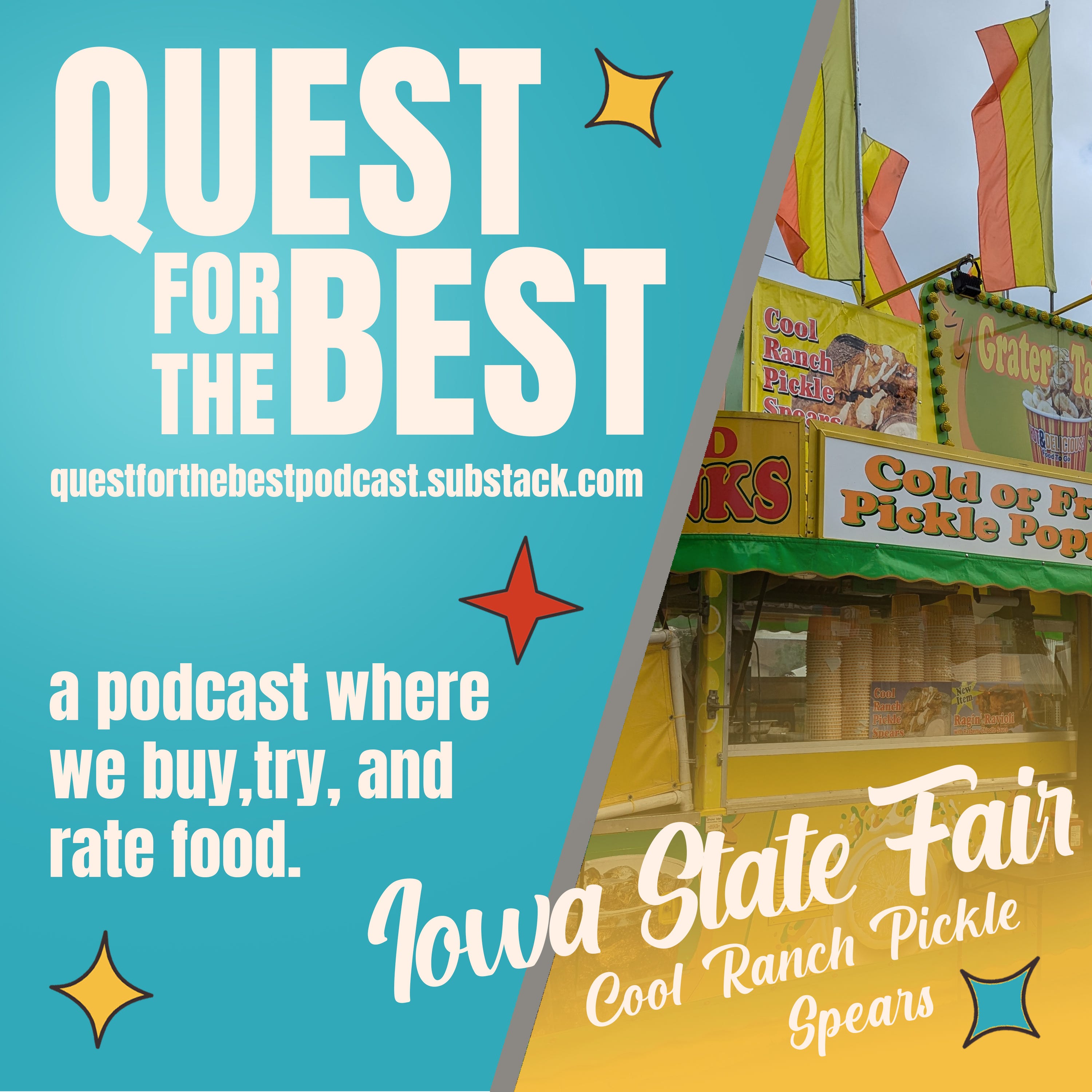 Episode 144: Iowa State Fair's Cool Ranch Pickle Spears