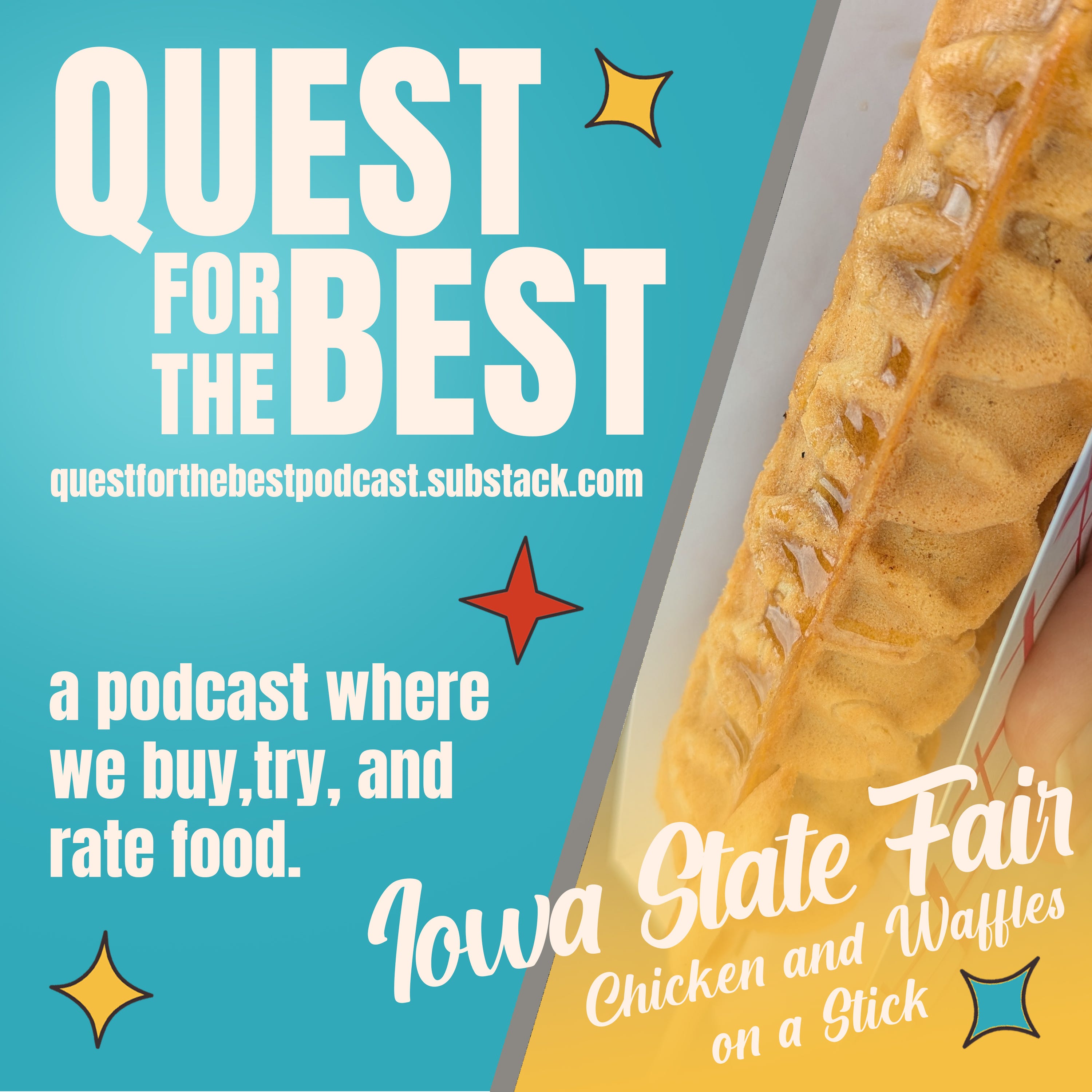 Episode 146: Iowa State Fair's Chicken and Waffles on a Stick