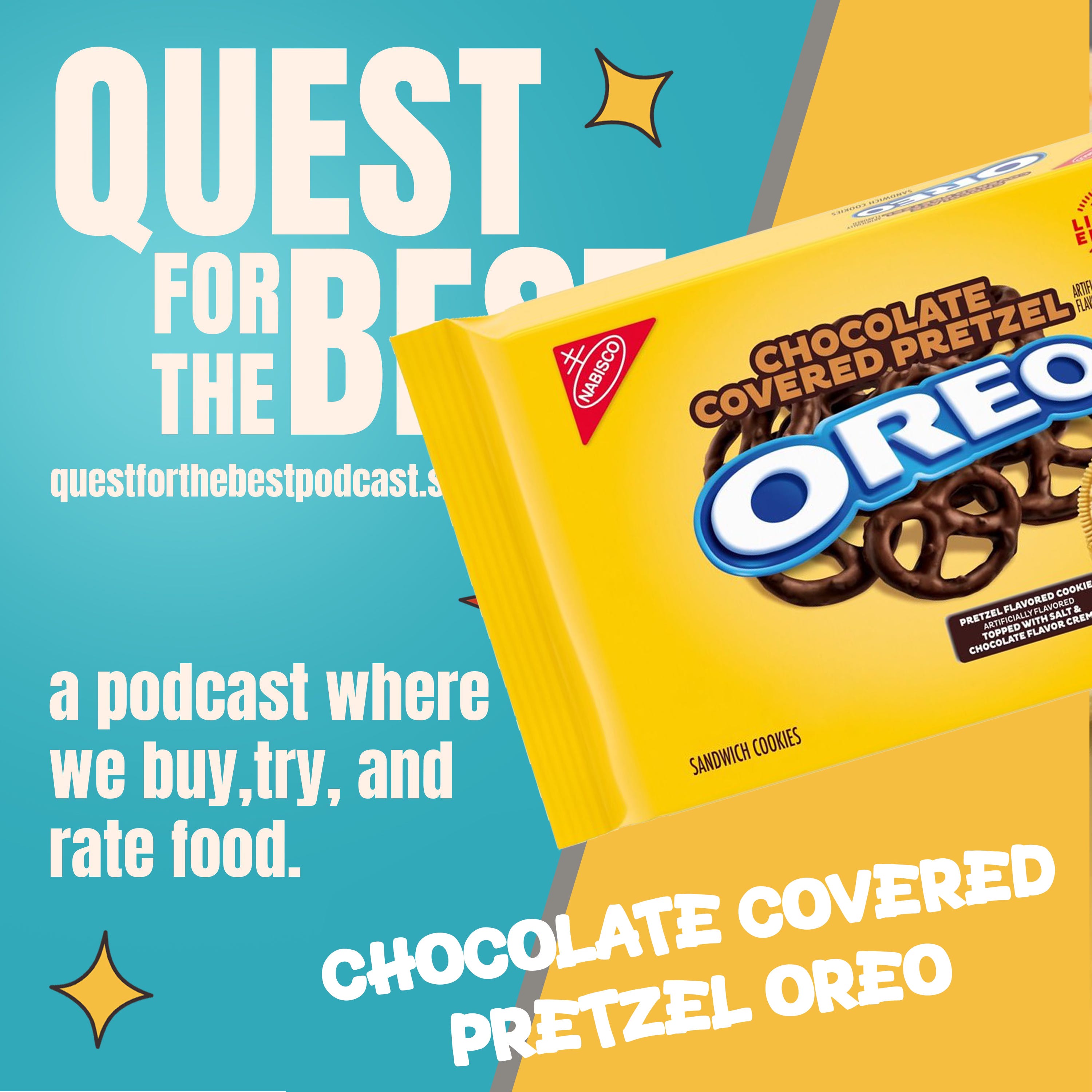 Episode 185: Chocolate Covered Pretzel Oreo