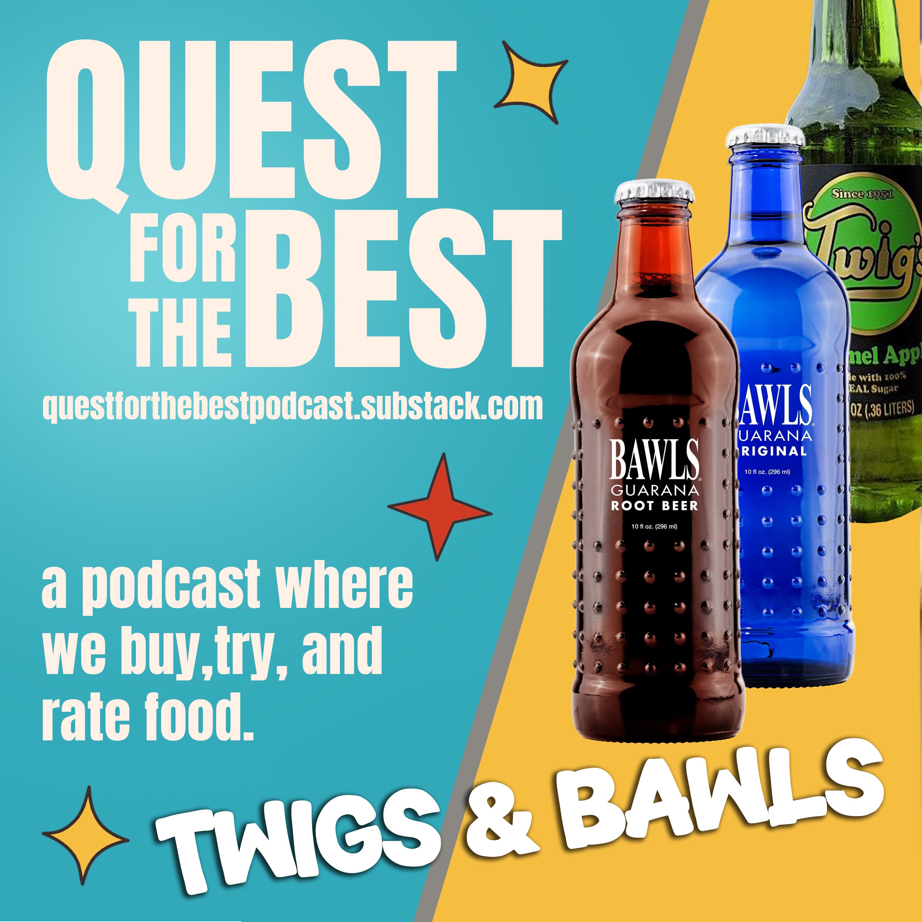 Episode 204: Twigs and Bawls