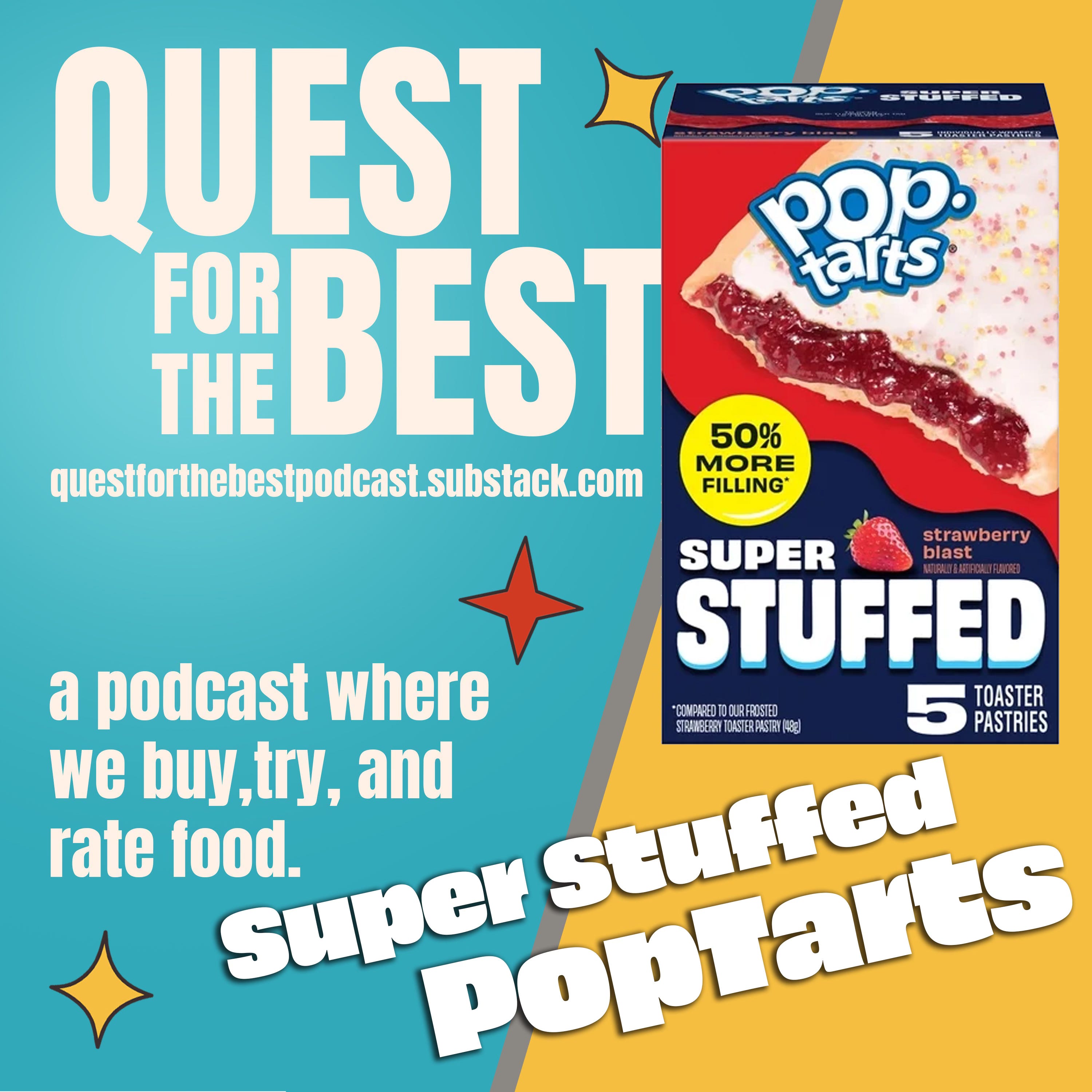Episode 216: Super Stuffed PopTarts