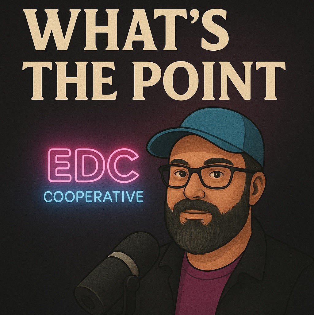 What’s The Point - Episode 4 “The Magic of Making”