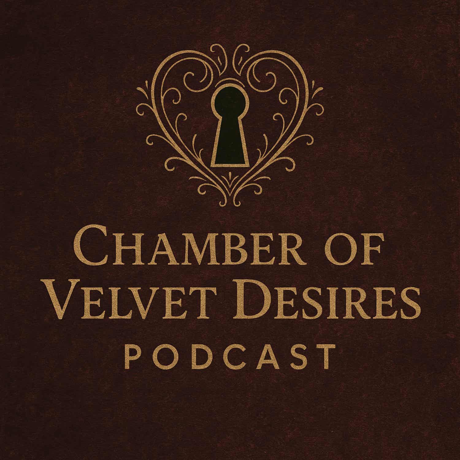 Chamber of Velvet Desires Podcast