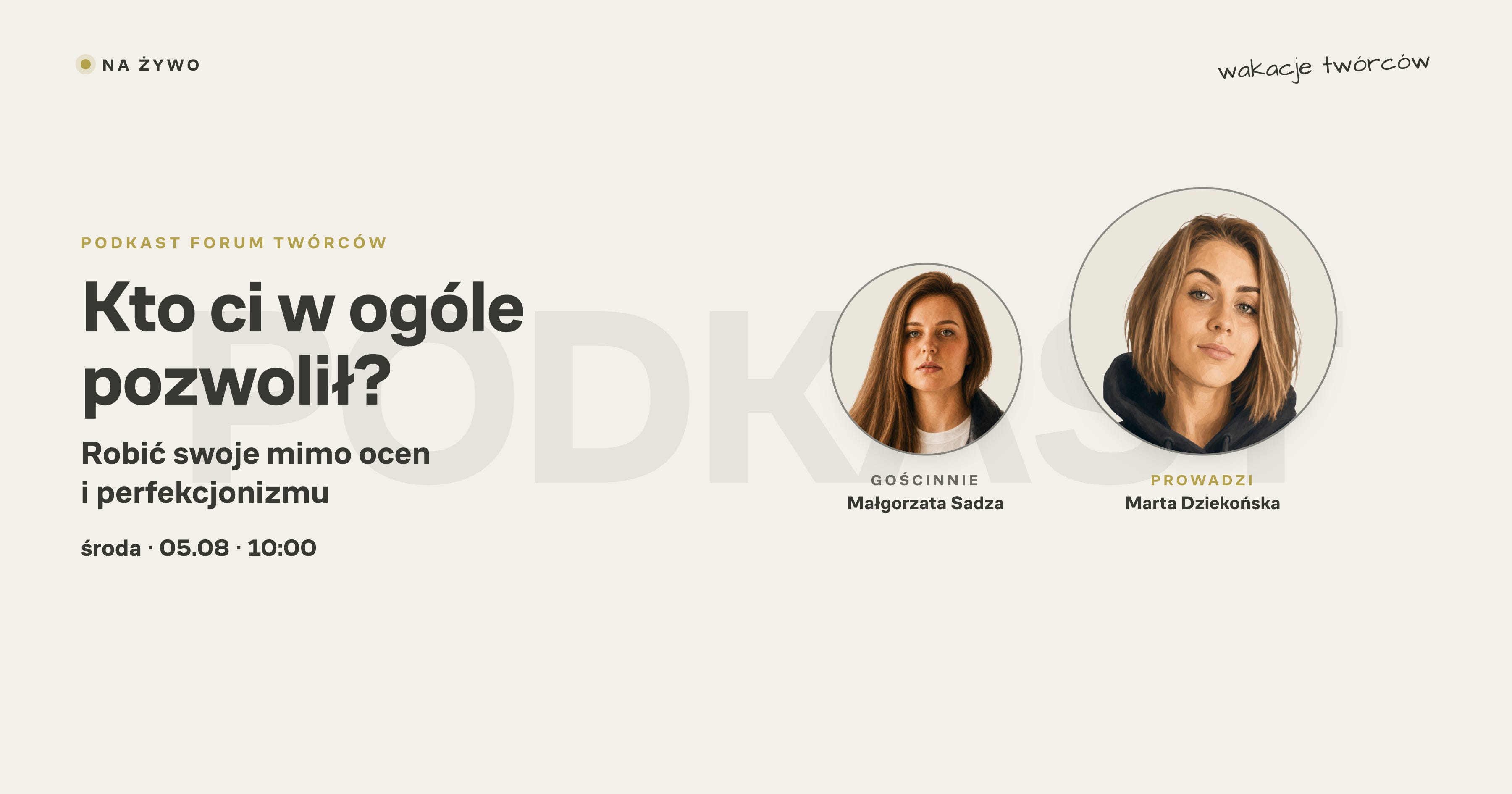 Kto ci w ogóle pozwolił? • Odc. 3 • Podkast Twórców episode artwork