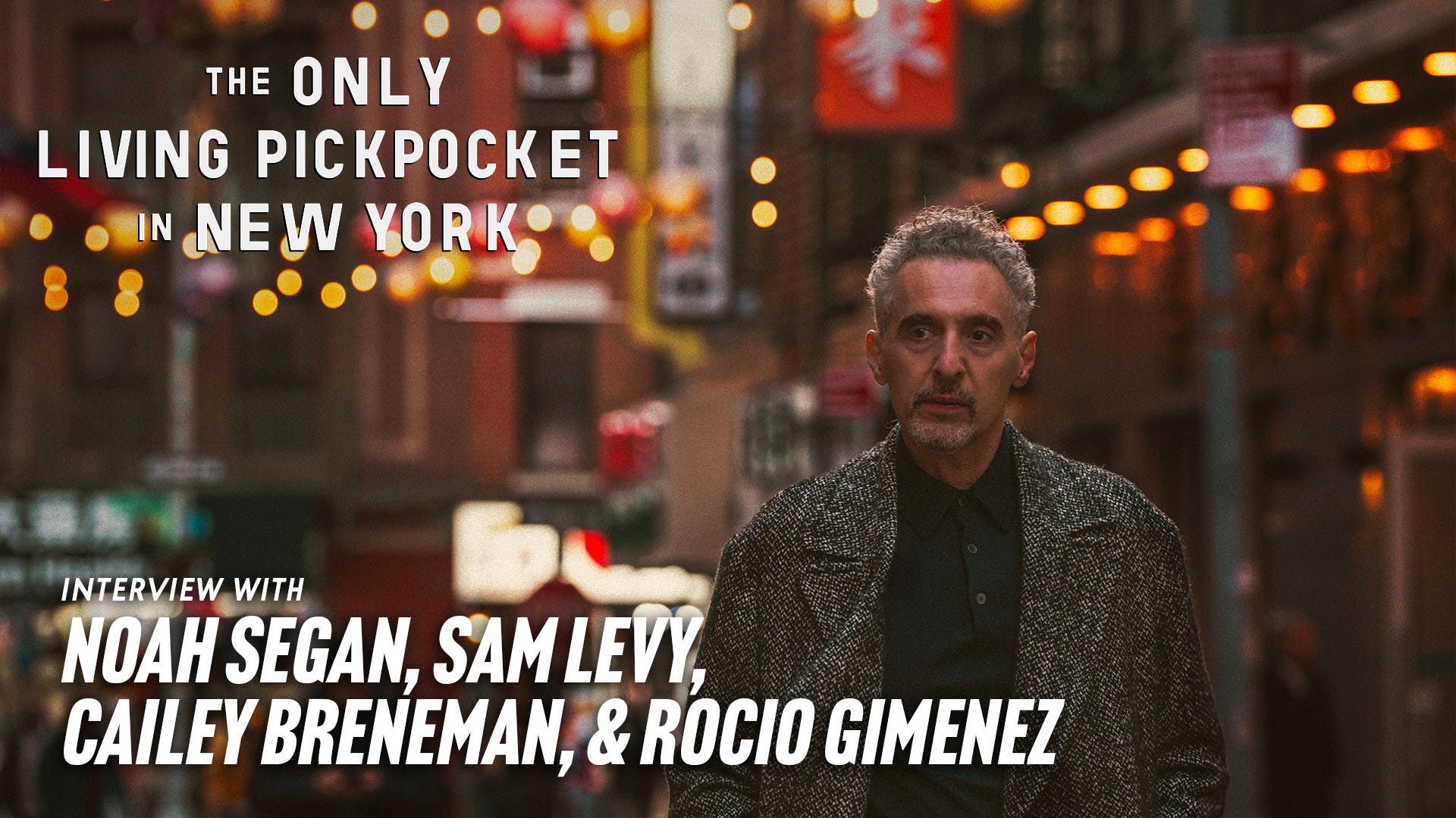 “The Only Living Pickpocket in New York” Director, DP, Production Designer & Costume Designer on Crafting the Film episode artwork