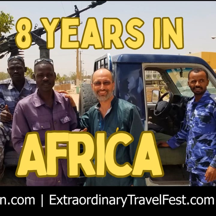 8 Years of Misadventures in Africa | Extraordinary Travel Festival episode artwork