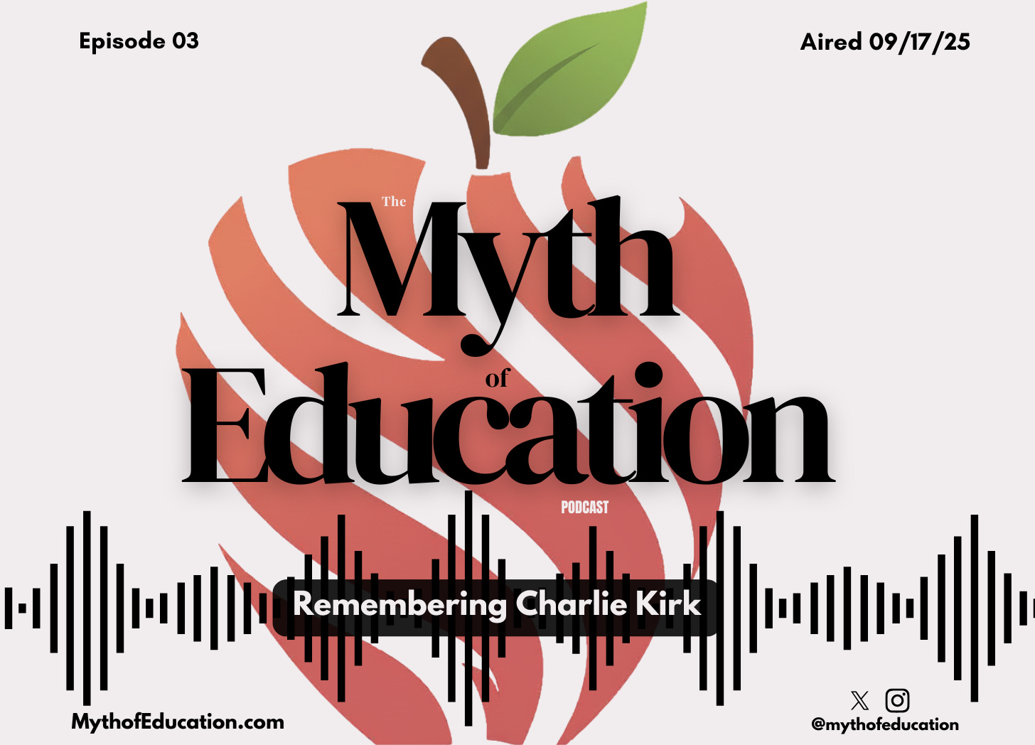 Ep. 03 | Remembering Charlie Kirk episode artwork