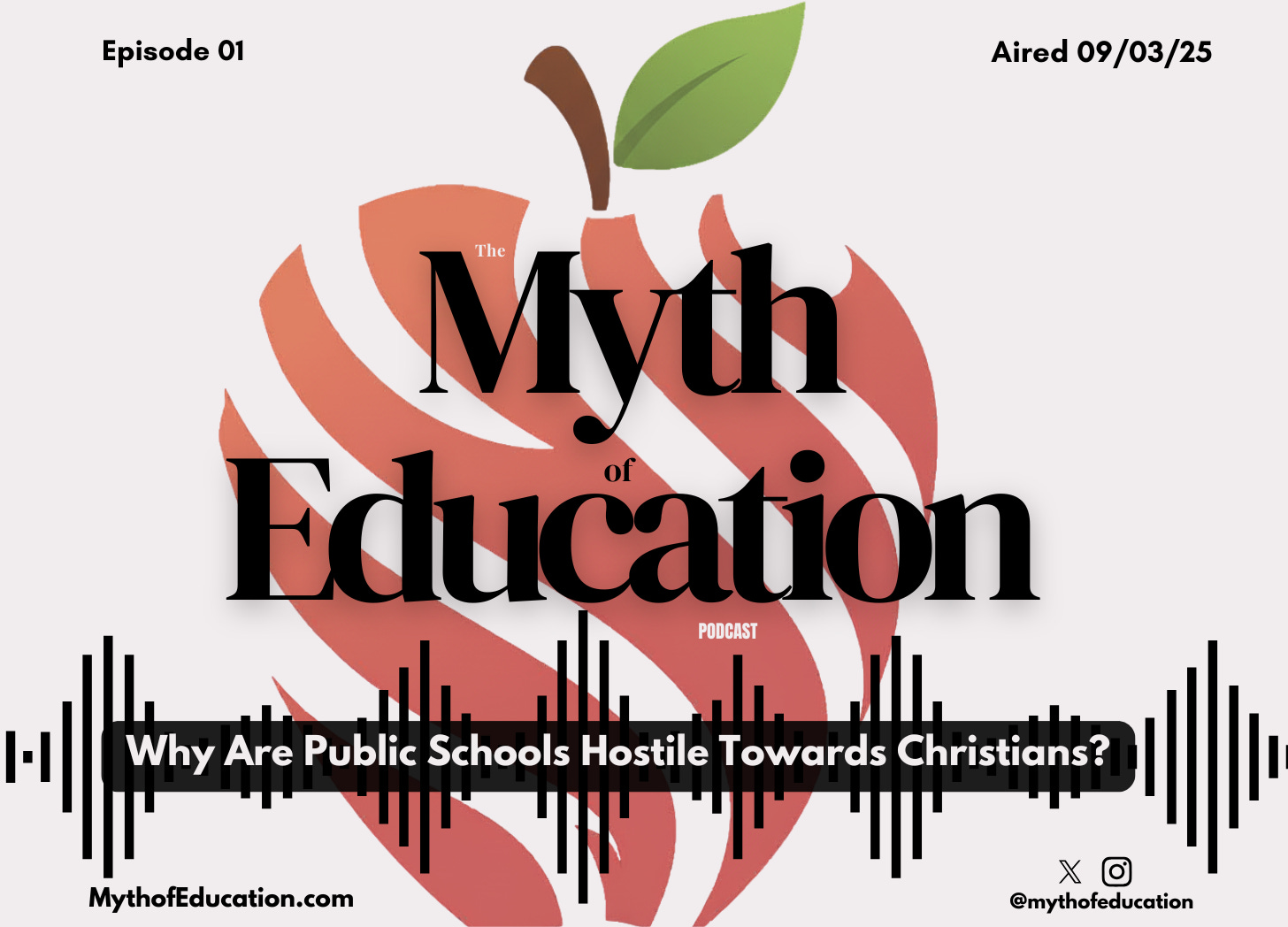 Ep. 01 | Why Are Public Schools Hostile Toward Christians? episode artwork