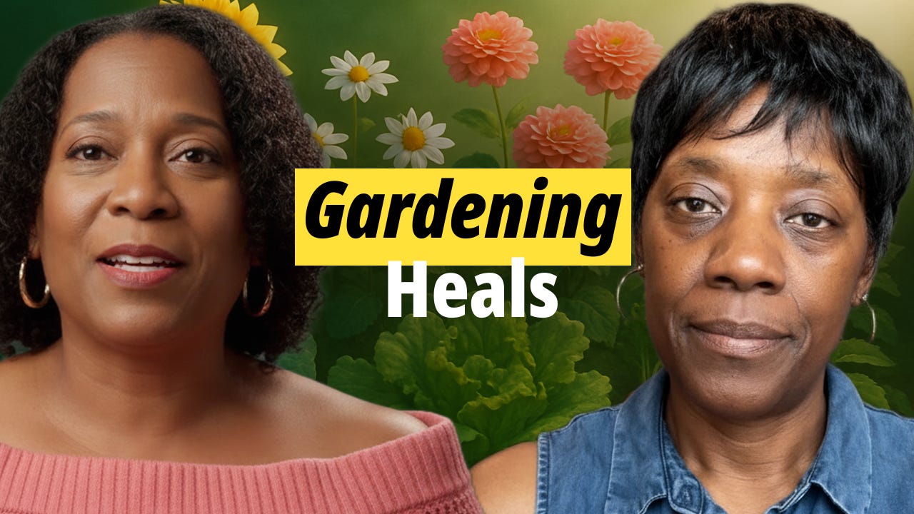 Gardening Has the Power to HEAL You? episode artwork