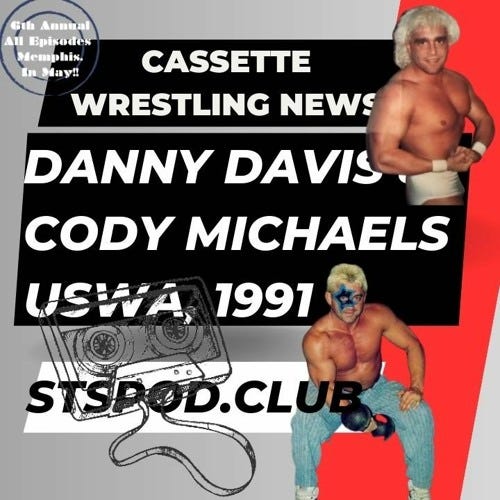 Cassette Wrestling News Episode #9: "Nightmare" Danny Davis & Cody Michaels from 1991