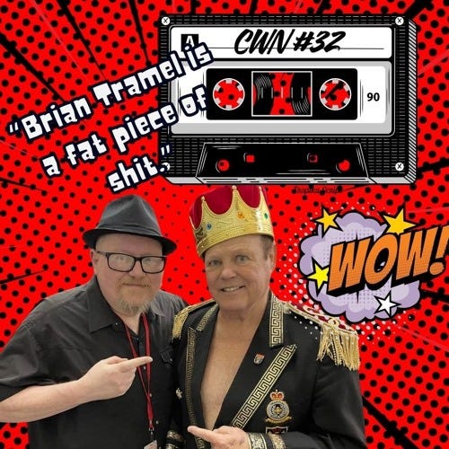 CASSETTE WRESTLING NEWS Ep:11 Jerry Lawler says, “Brian Tramel is a fat piece of sh**.”
