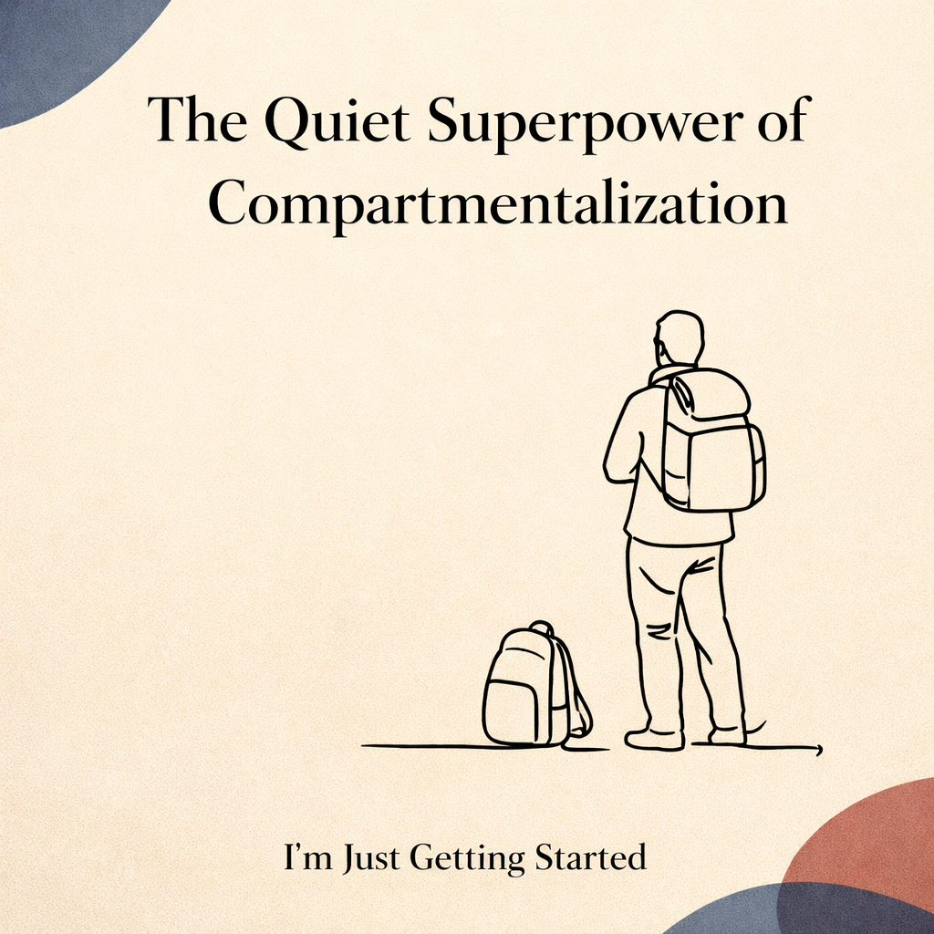 The Quiet Superpower of Compartmentalization episode artwork
