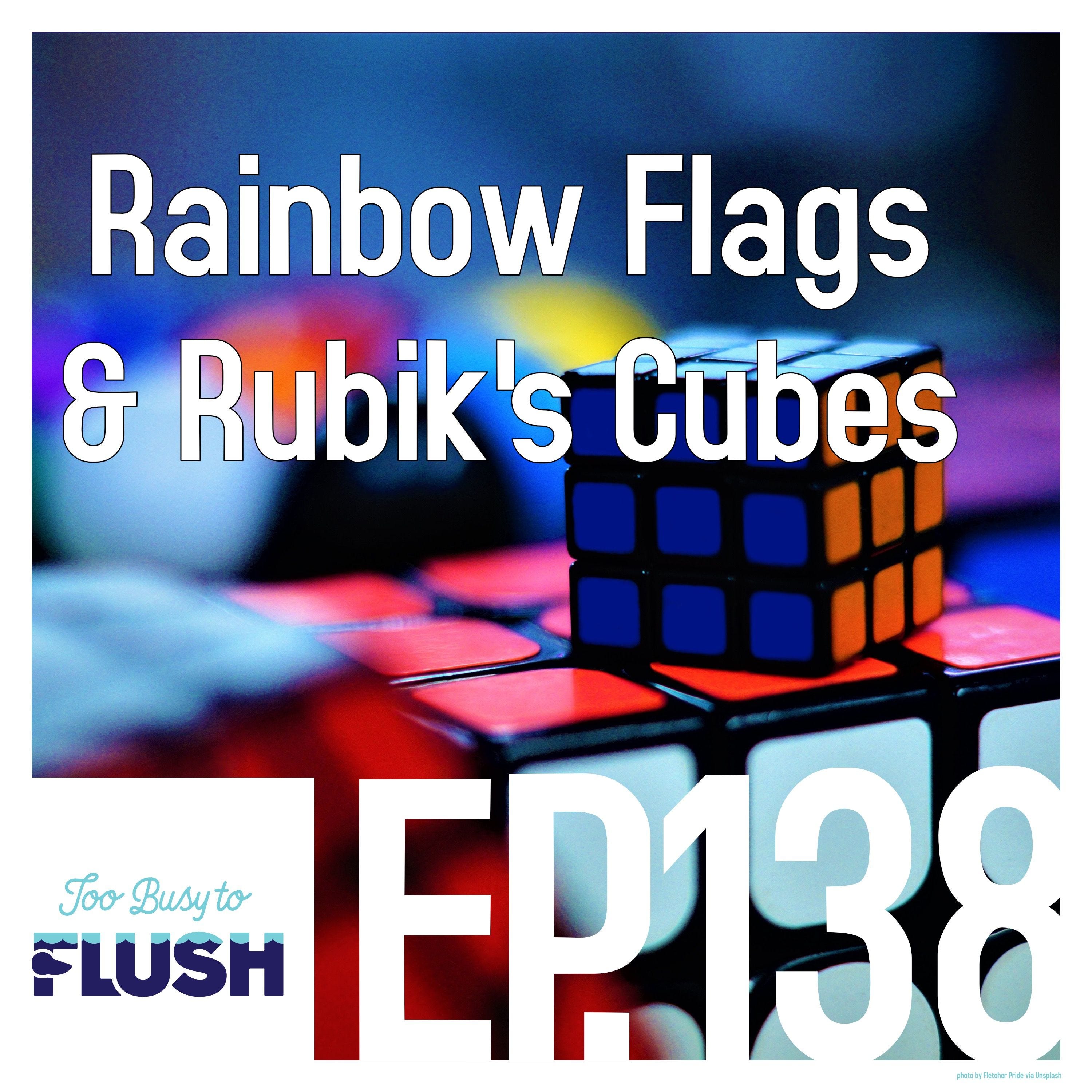 Rainbow Flags & Rubik's cubes episode artwork