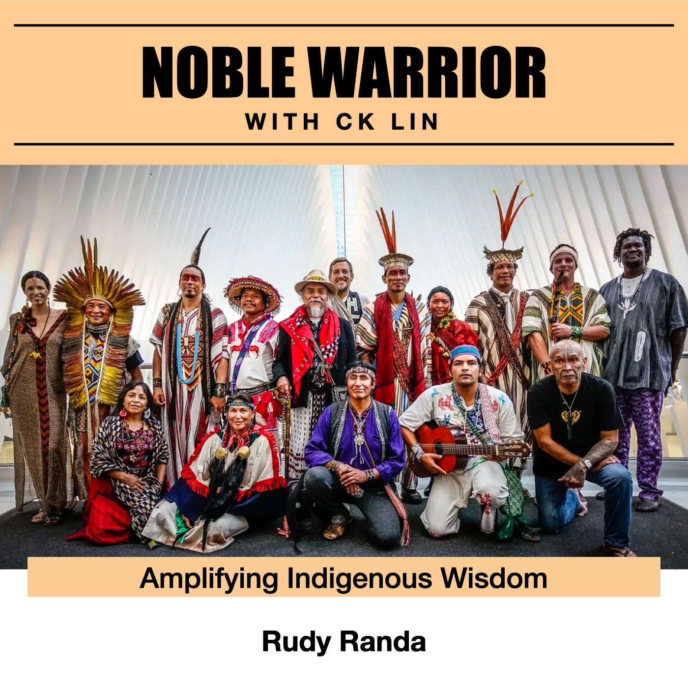 136 Rudy Randa: Amplifying Wisdom - One Indigenous Elder at a Time 136 Rudy Randa: Amplifying Wisdom - One Indigenous Elder at a Time
