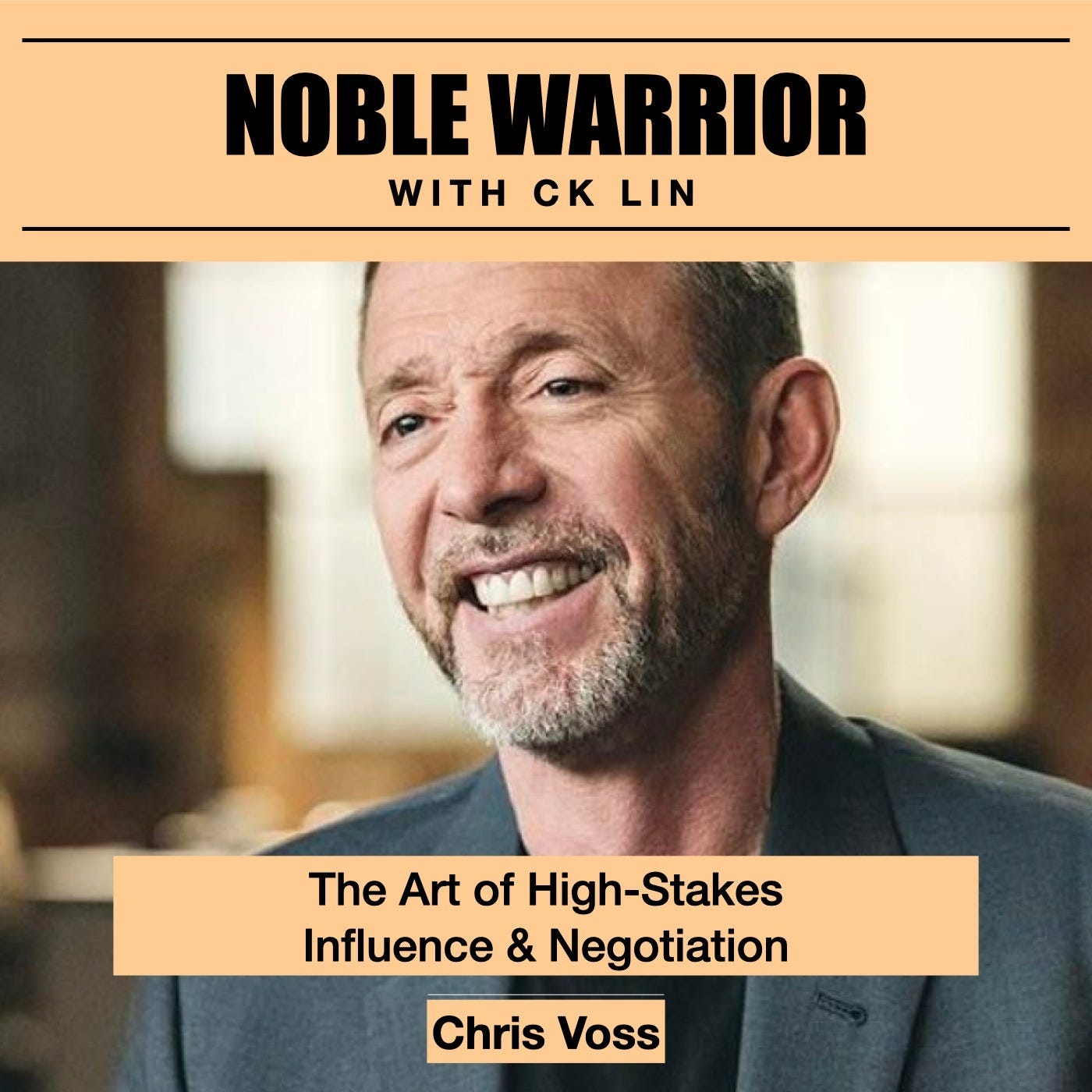 111 Chris Voss: The Art of High-Stakes Influence & Negotiation