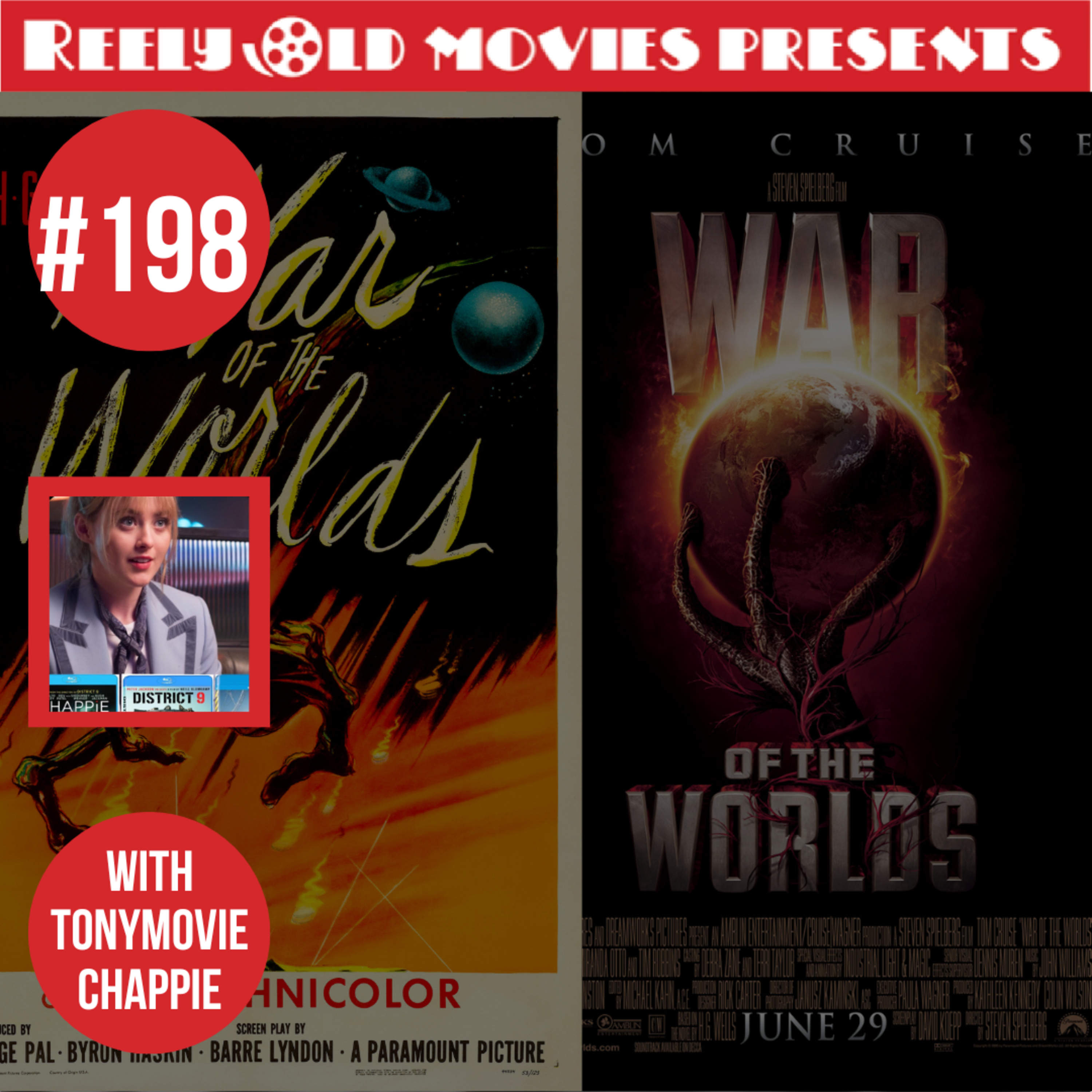 #198 "War of The Worlds (1953) and War of The Worlds (2005)" Review with TonyMovieChappie