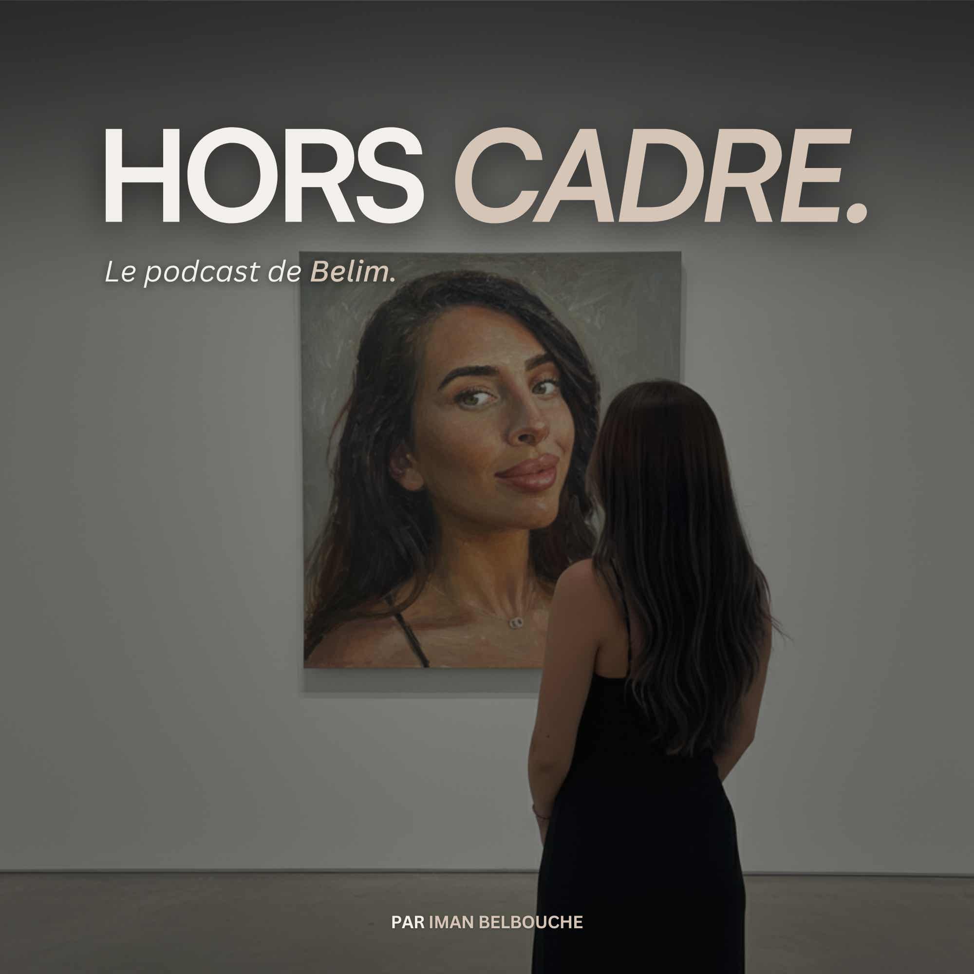 Hors Cadre. podcast artwork