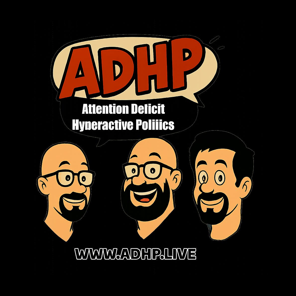 Attention Deficit Hyperactive Politics