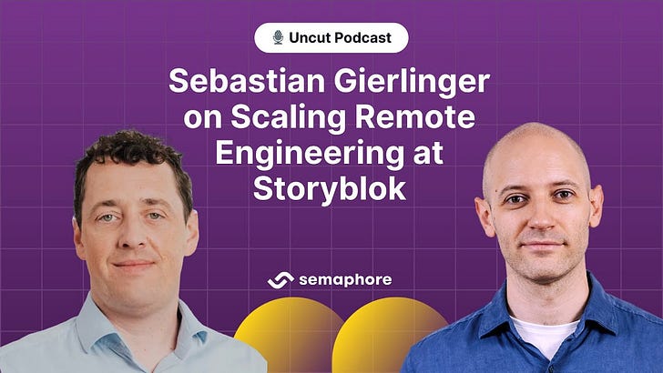 Sebastian Gierlinger on Scaling Remote Engineering at Storyblok