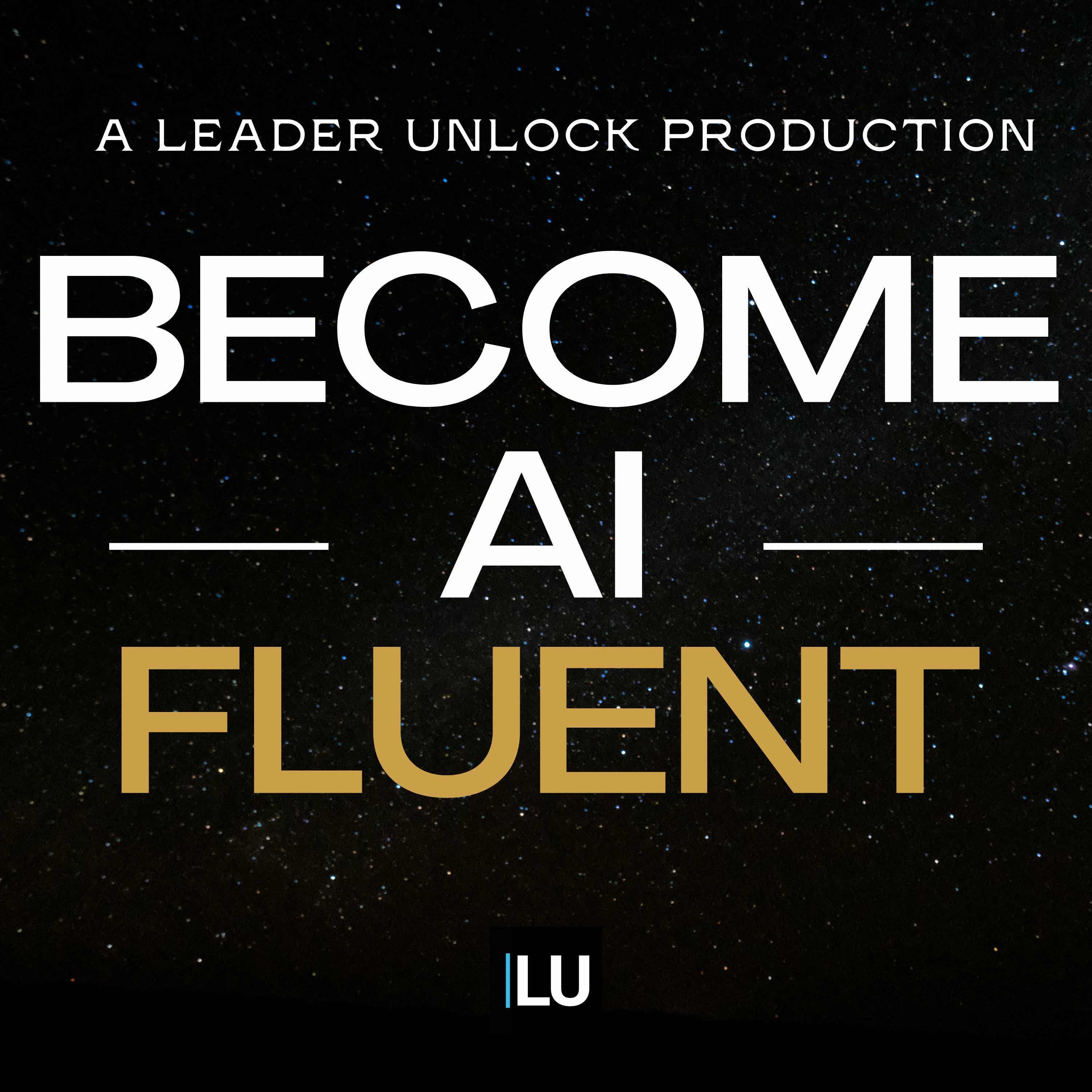 Become AI Fluent