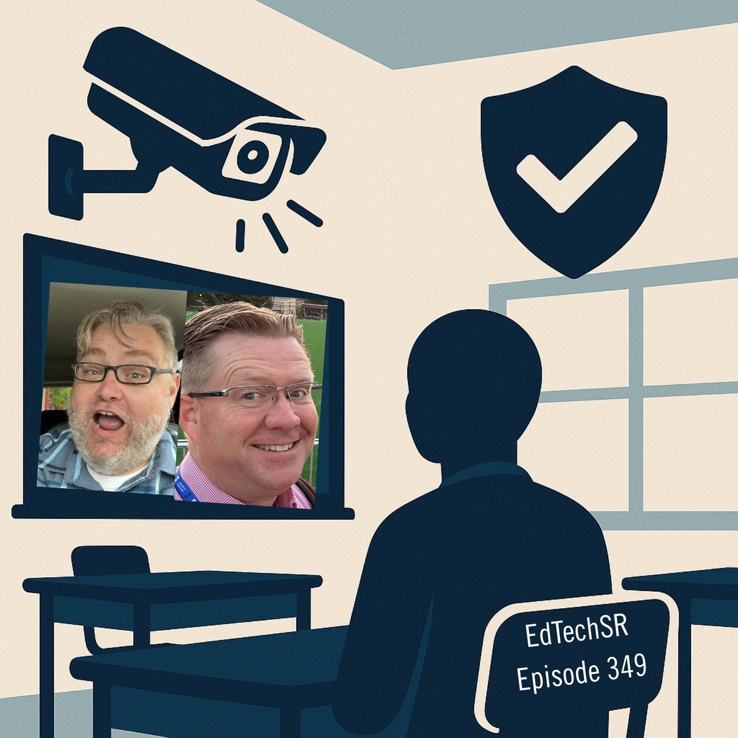 EdTechSR Ep 349 Surveillance in the Classroom (audio)