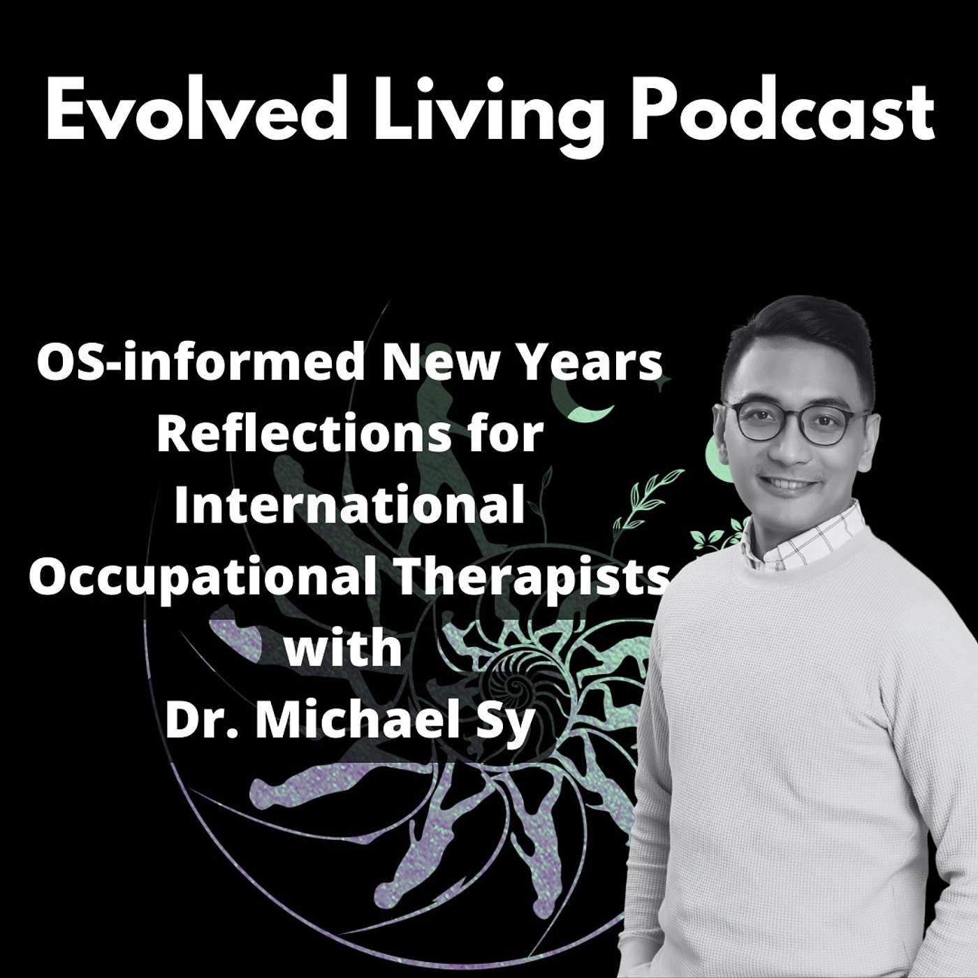 Evolved Living Podcast