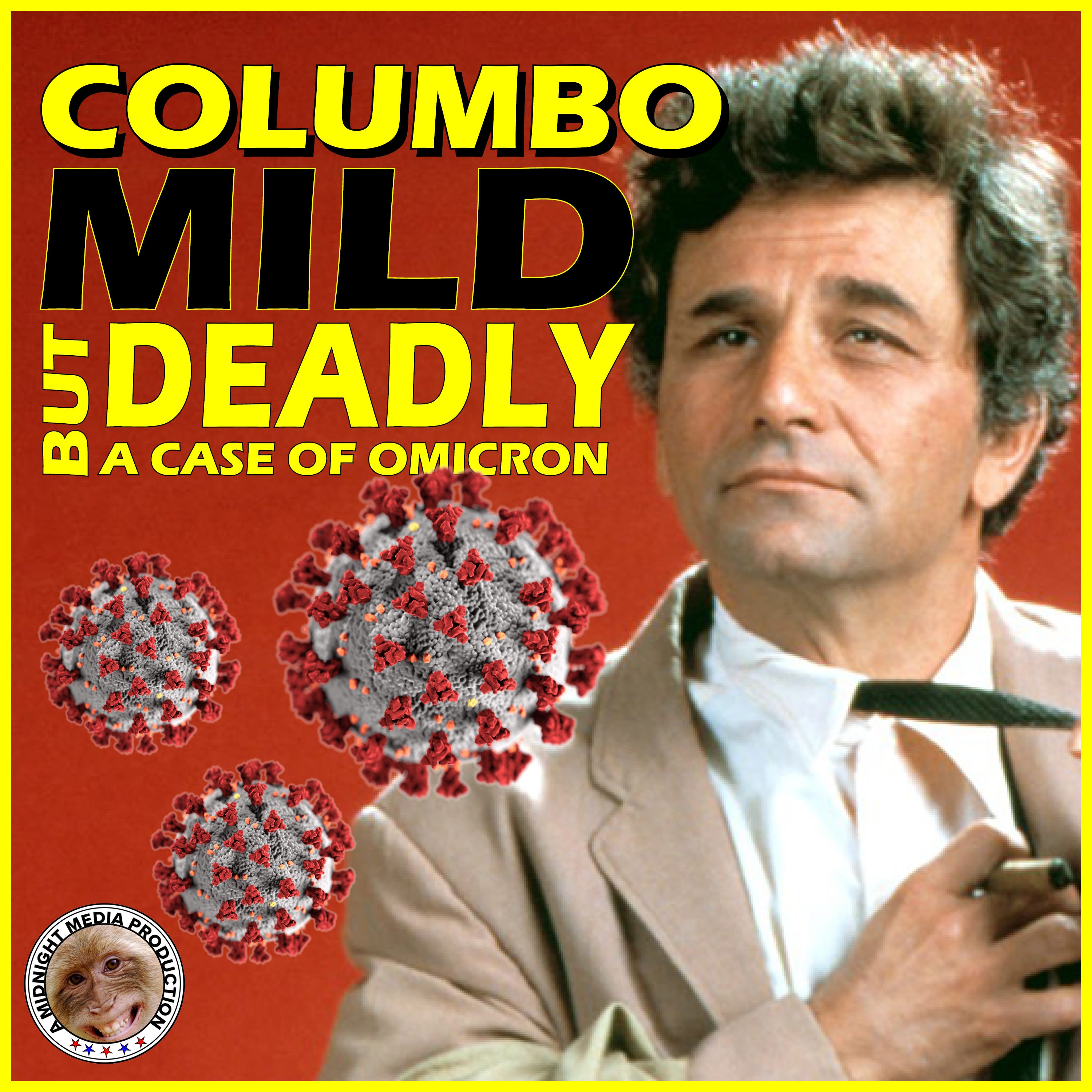 Columbo Cracks Omicron: Mild, but Deadly episode artwork